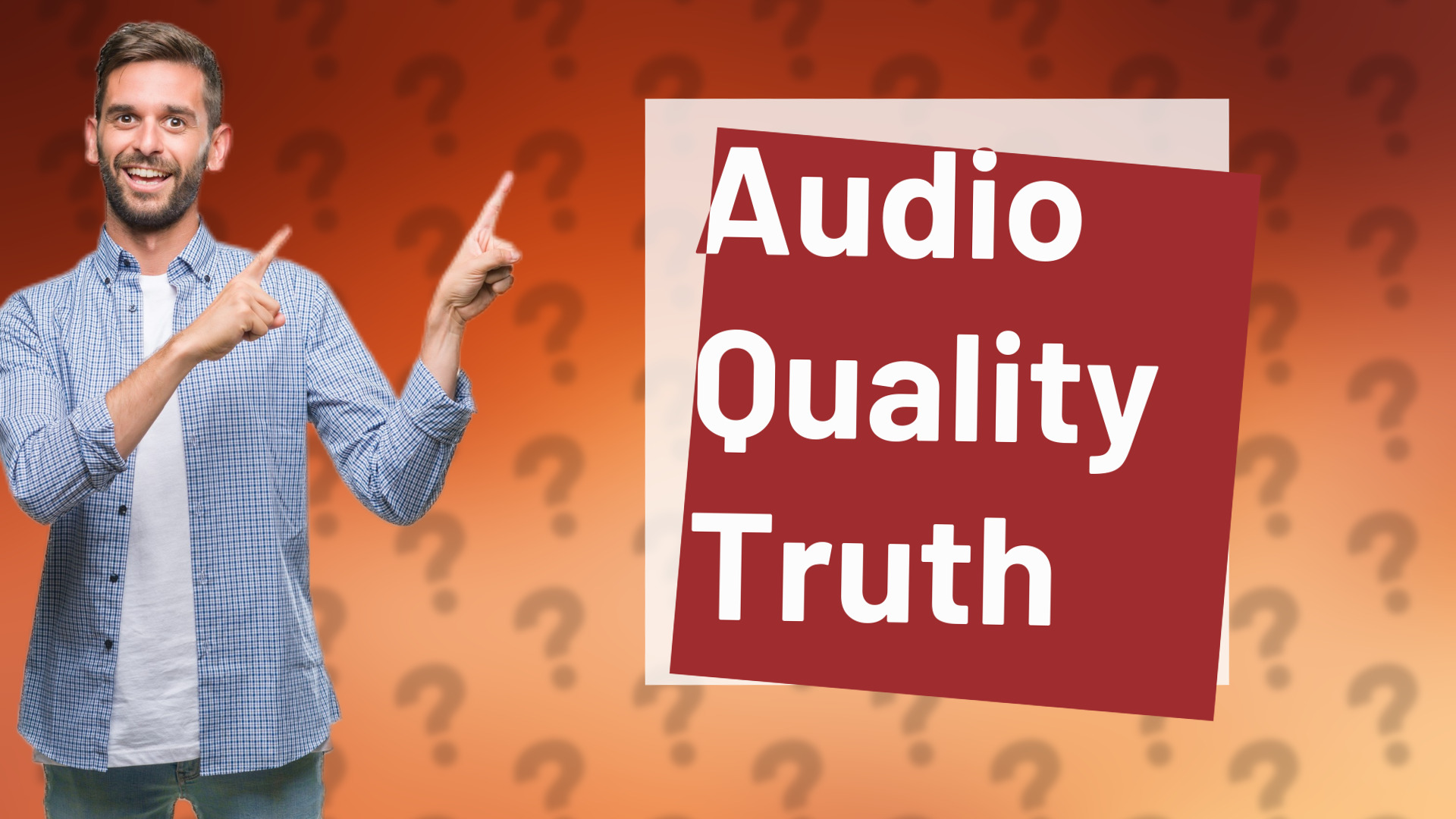 Audio Quality Truth