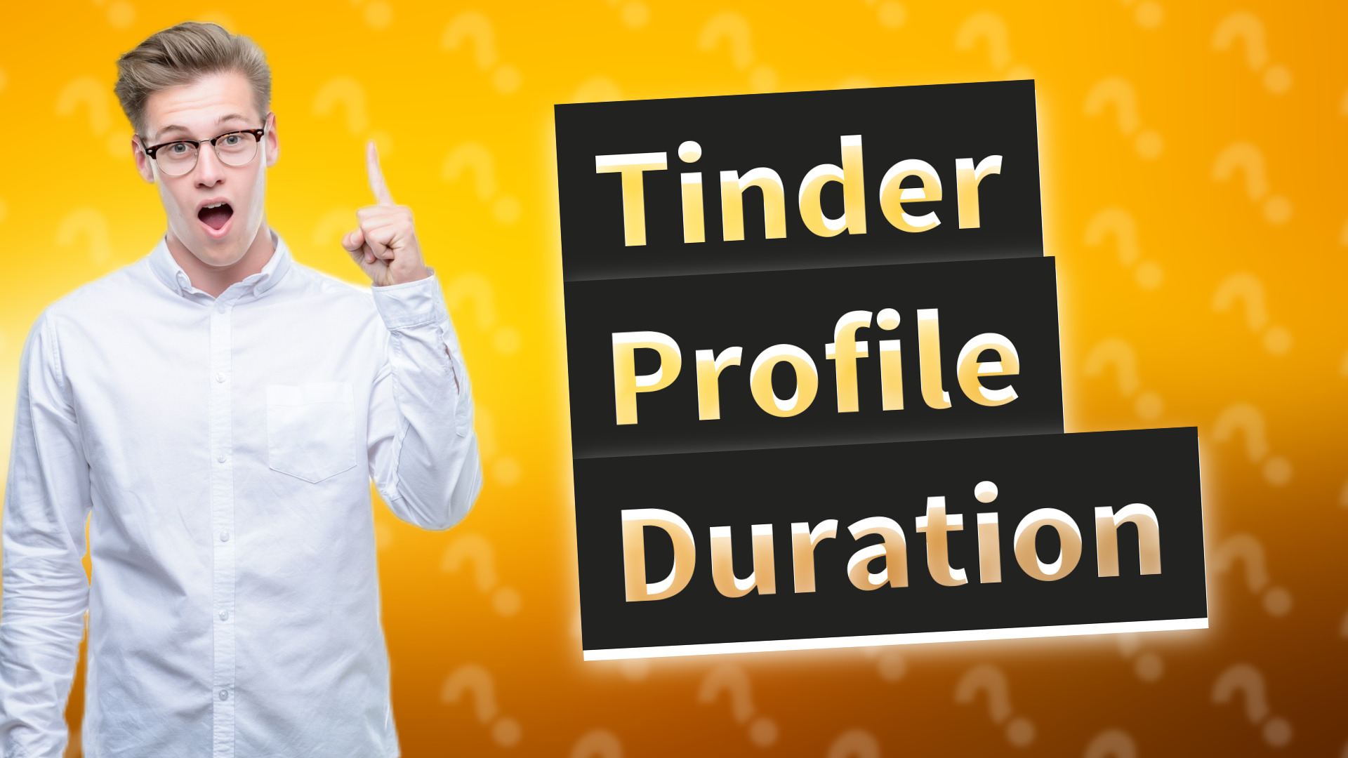 Tinder Profile Duration