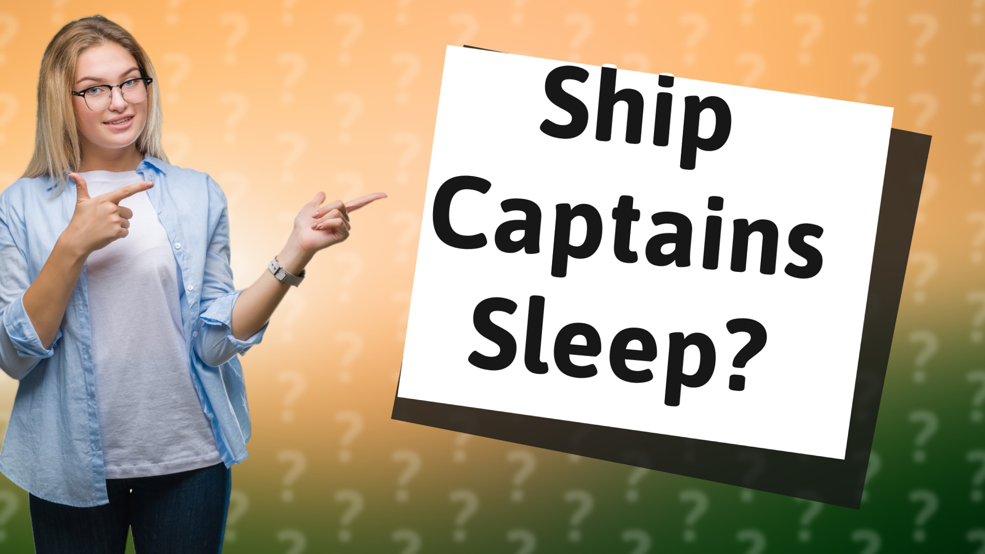 Ship Captains Sleep?