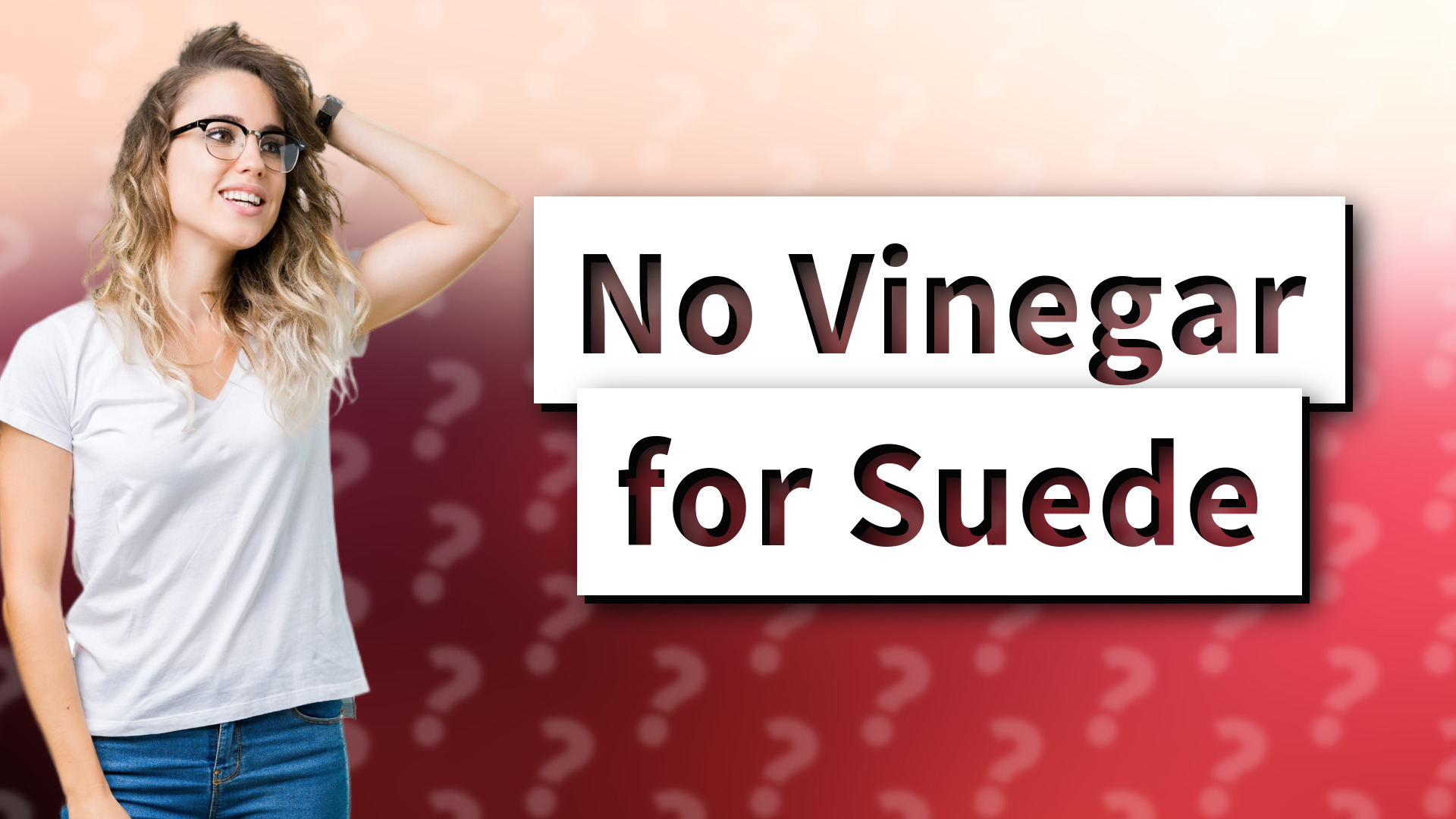 No Vinegar for Suede