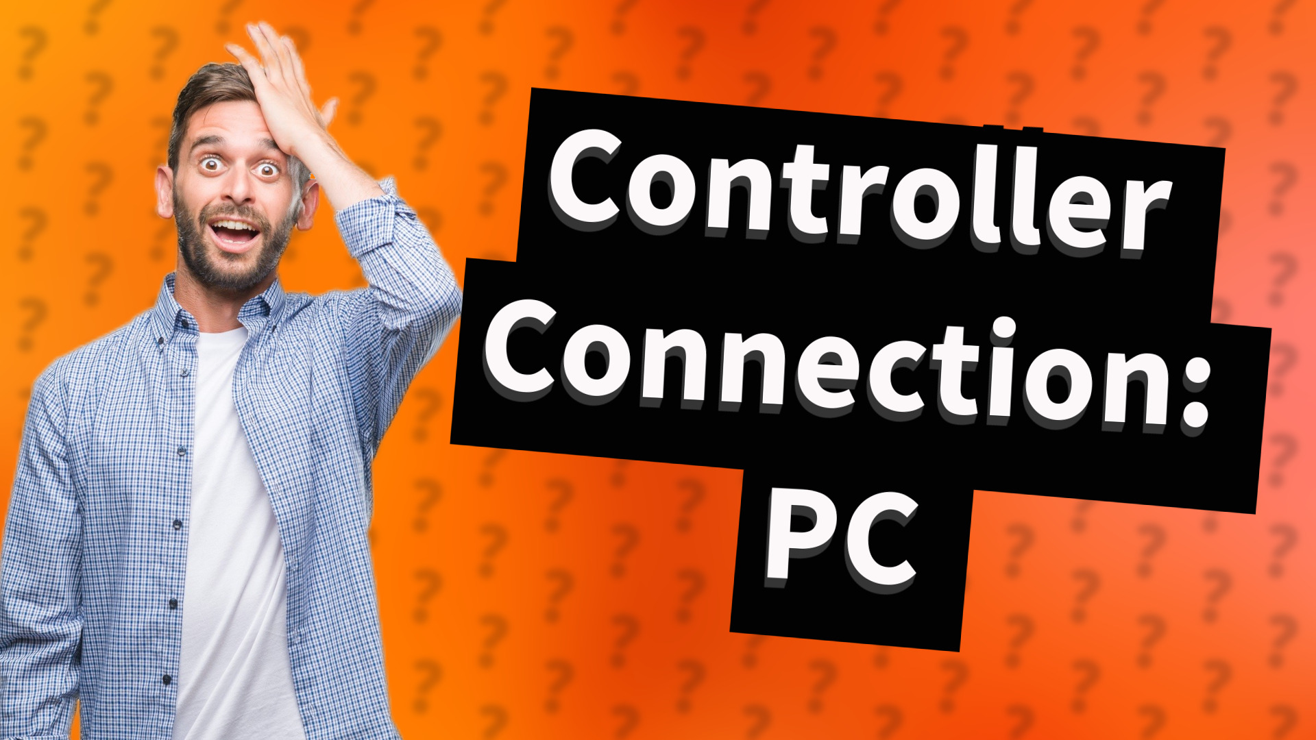 Controller Connection: PC