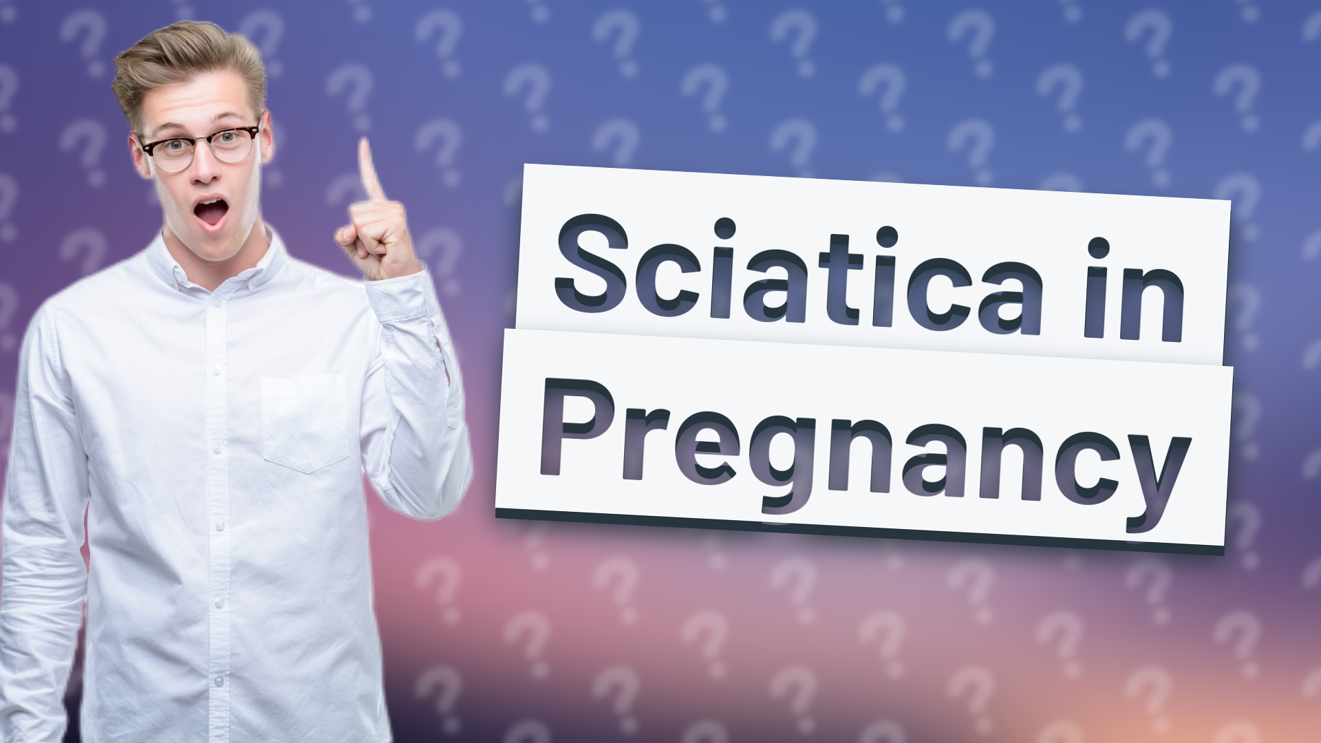 Sciatica in Pregnancy