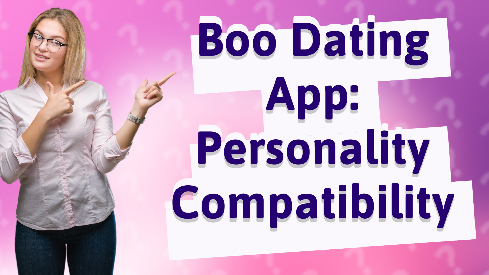 Boo Dating App: Personality Compatibility
