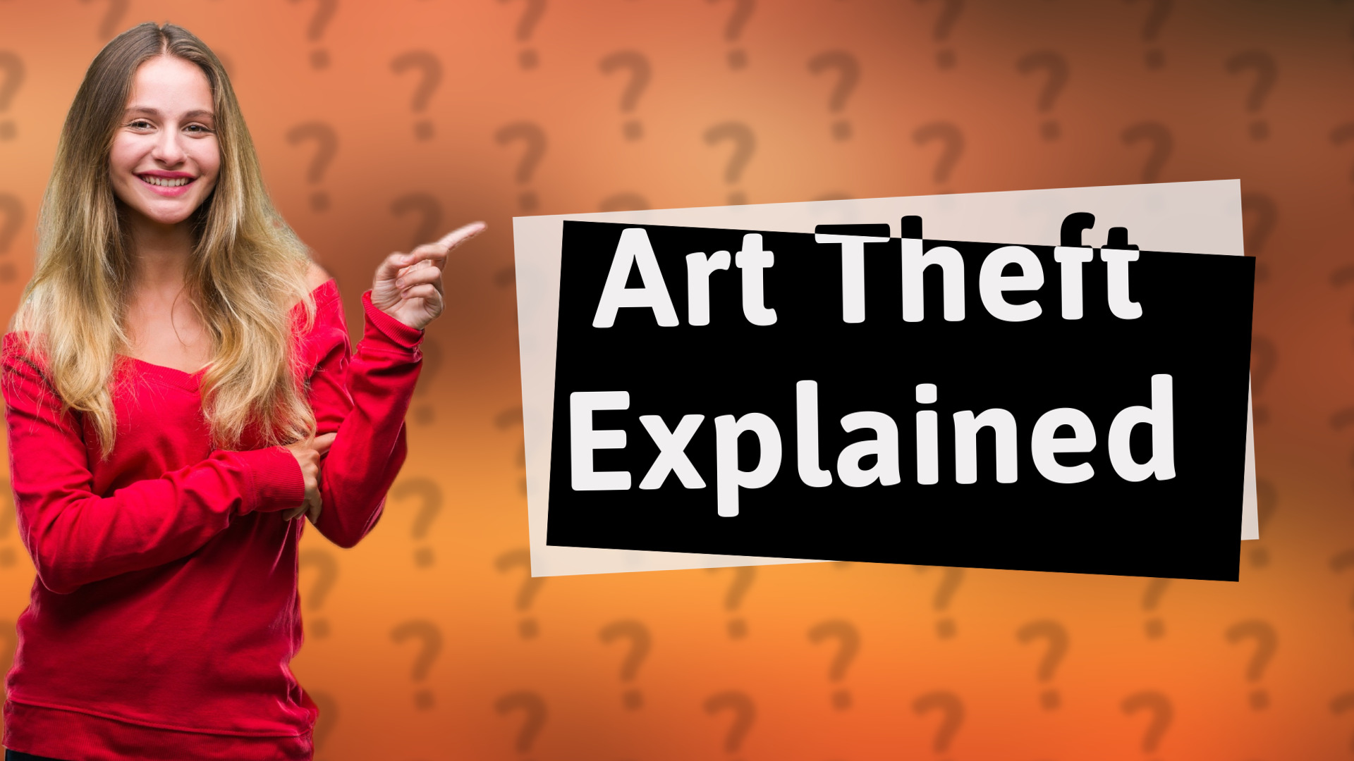 Art Theft Explained