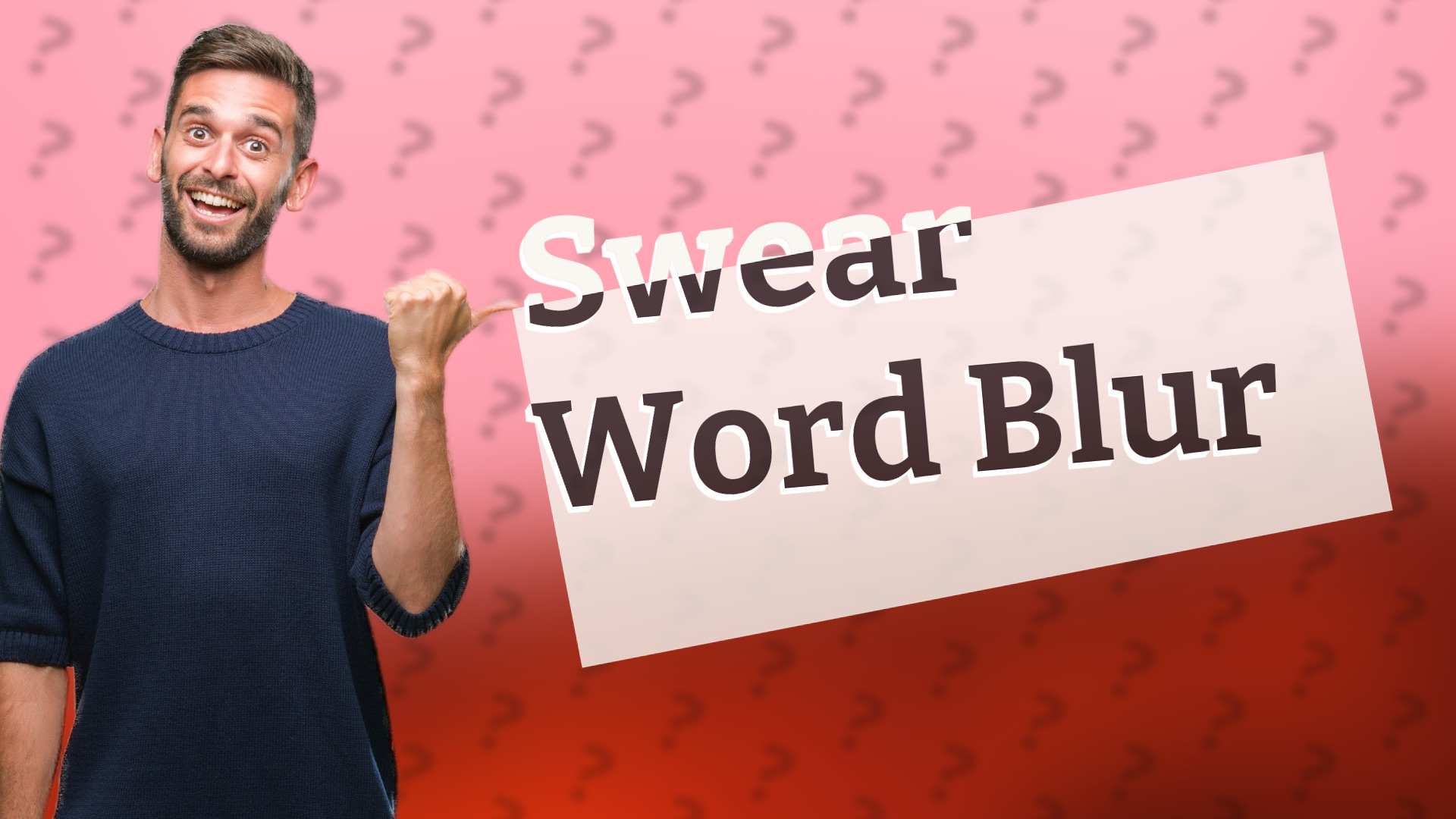 Swear Word Blur