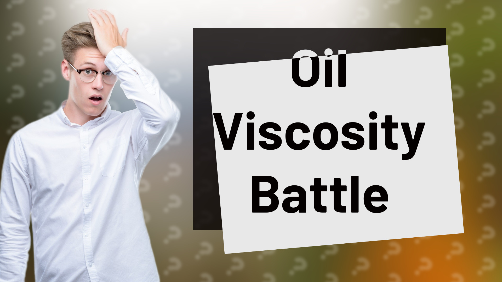 Oil Viscosity Battle