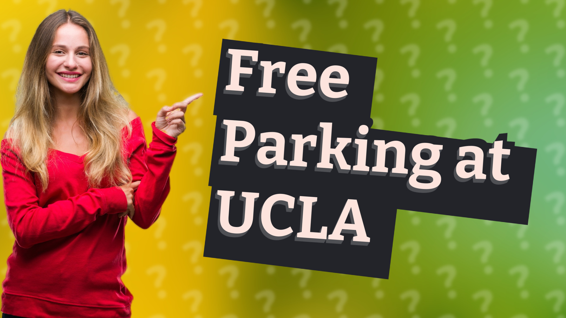 Free Parking at UCLA