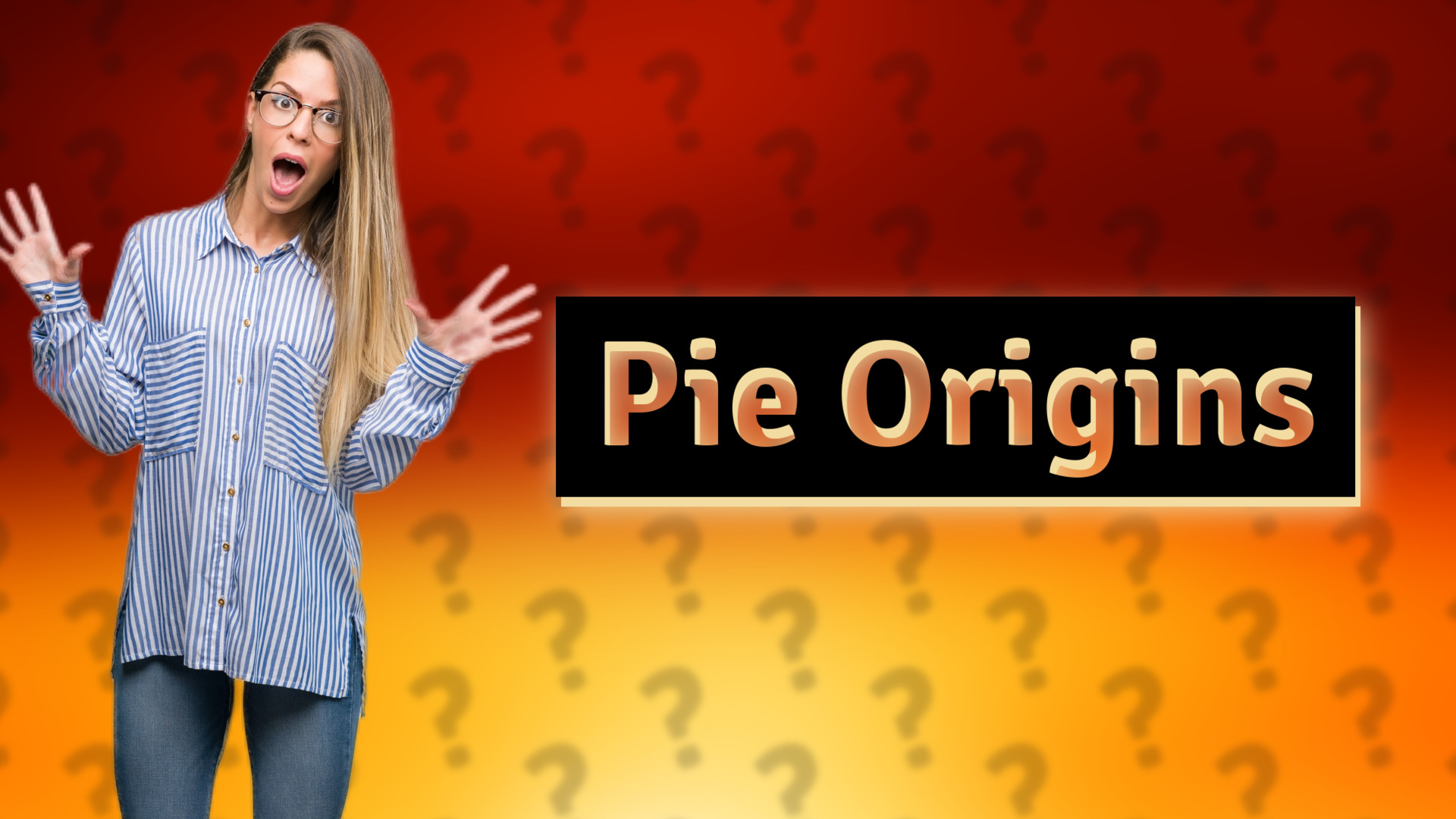 Pie Origins