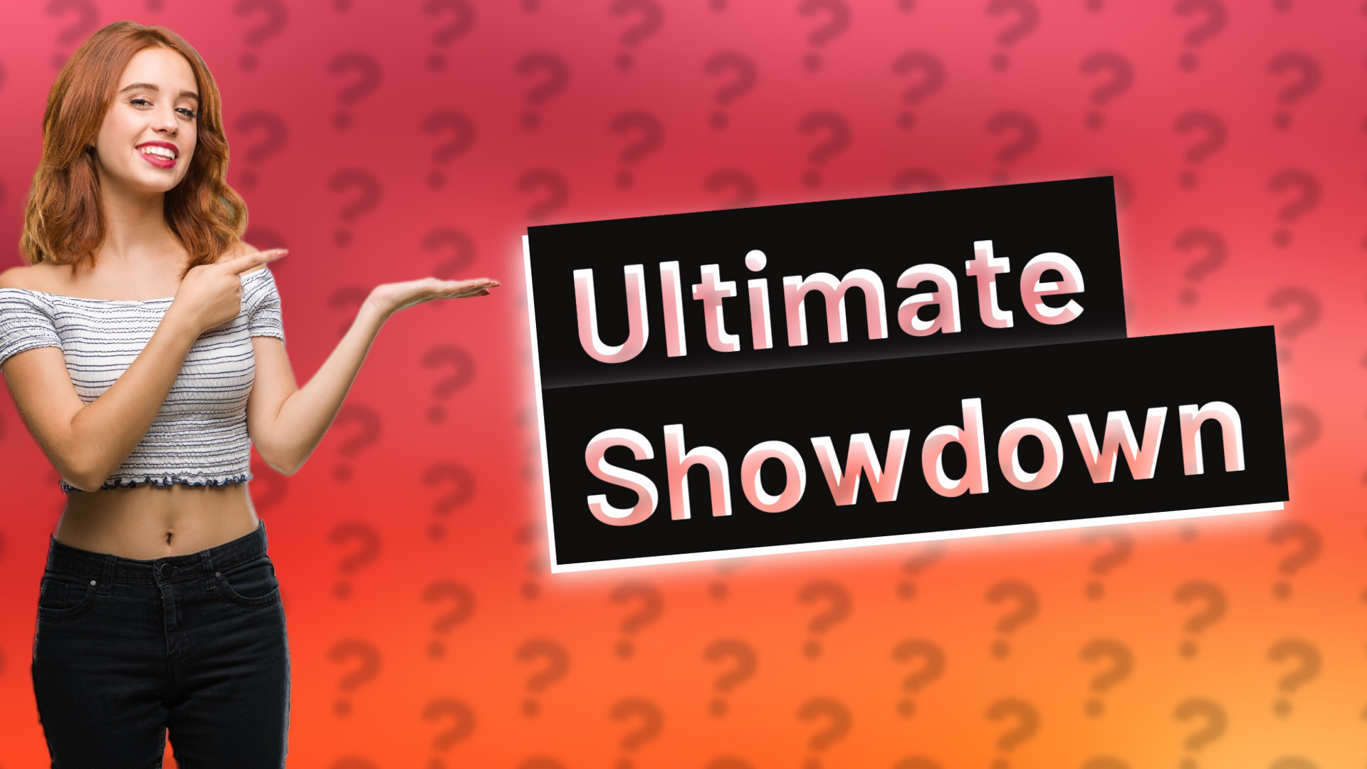 Ultimate Showdown