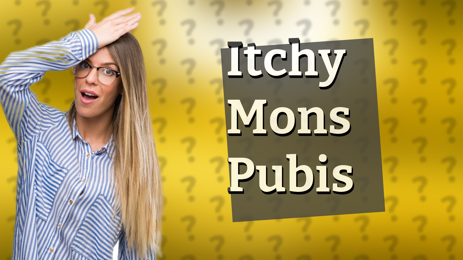 Itchy Mons Pubis