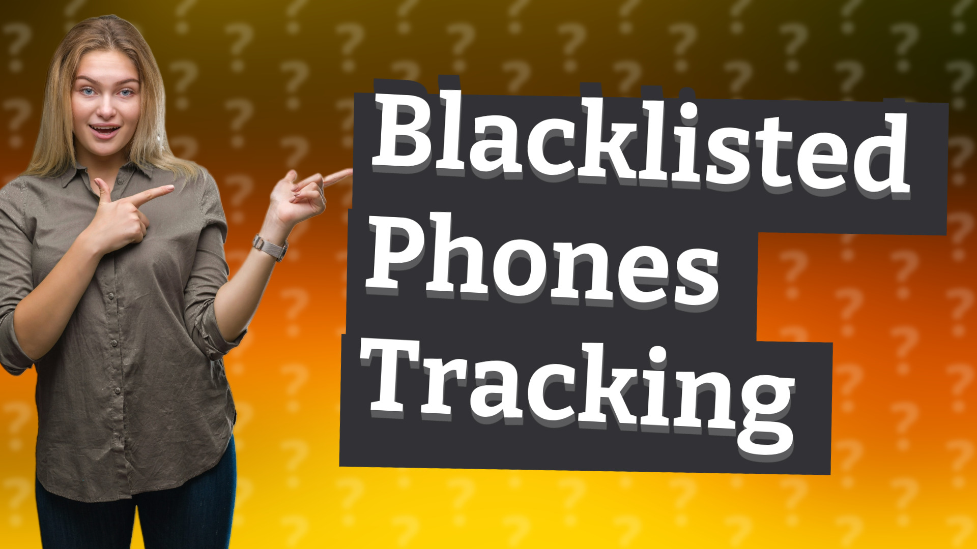 Blacklisted Phones Tracking