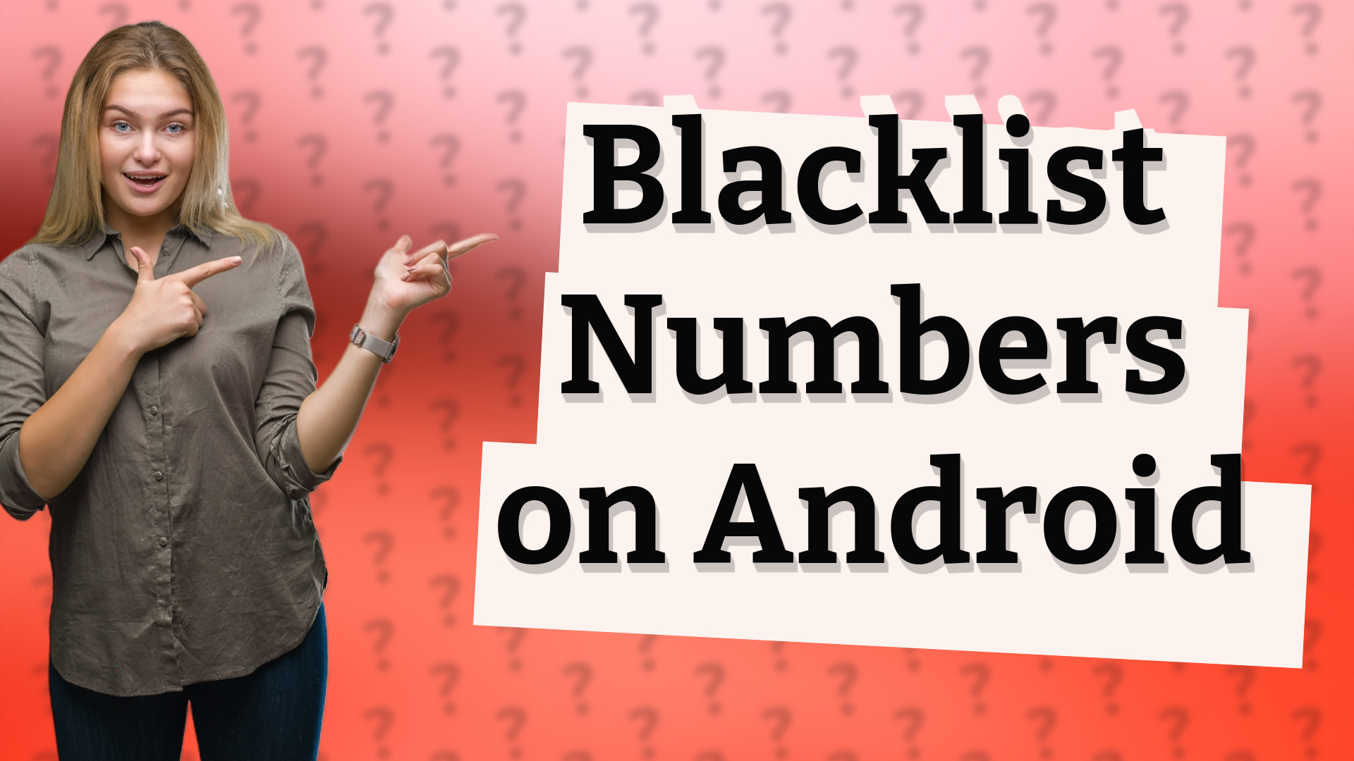 Blacklist Numbers on Android