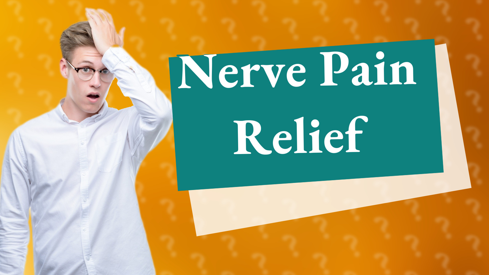 Nerve Pain Relief