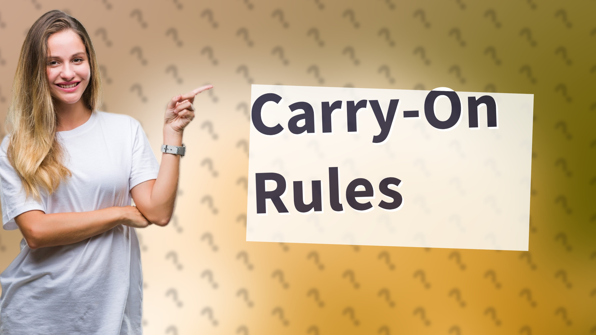 Carry-On Rules