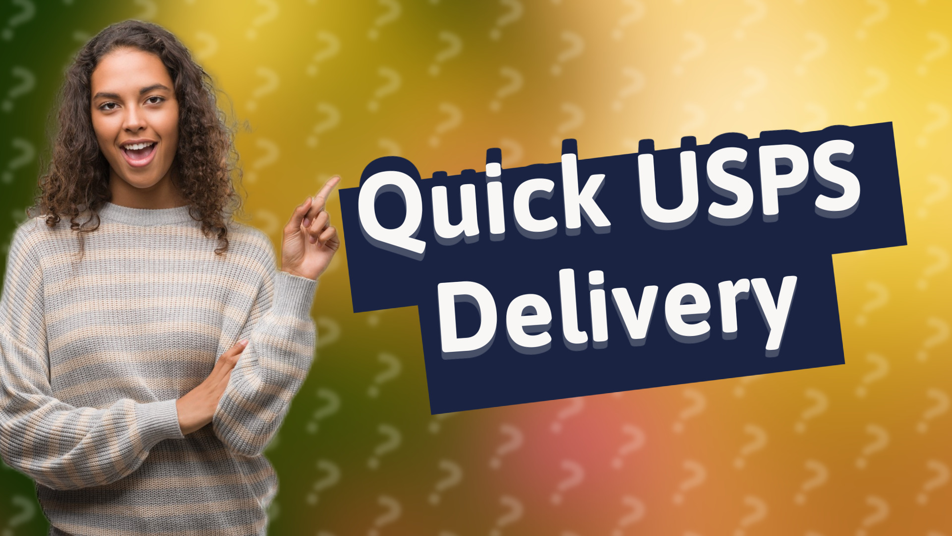Quick USPS Delivery