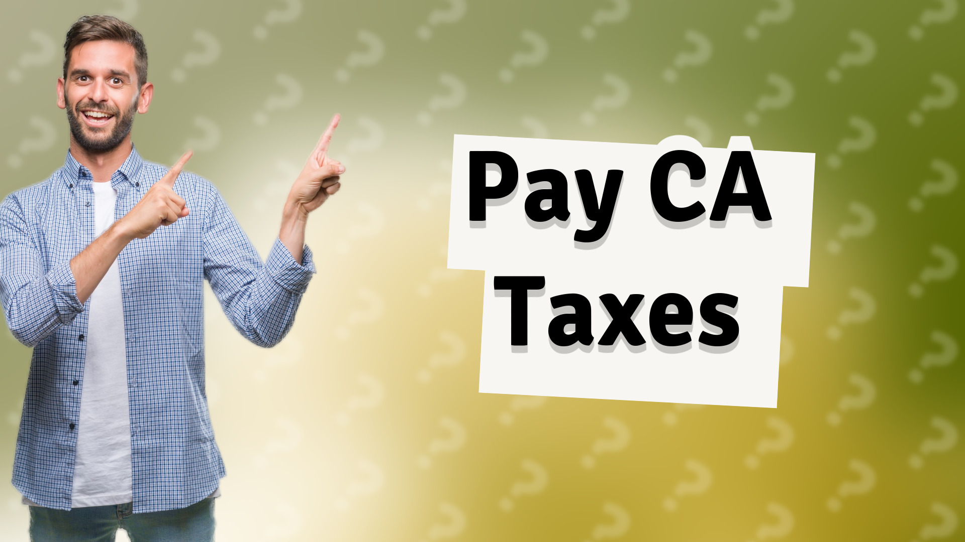 Pay CA Taxes