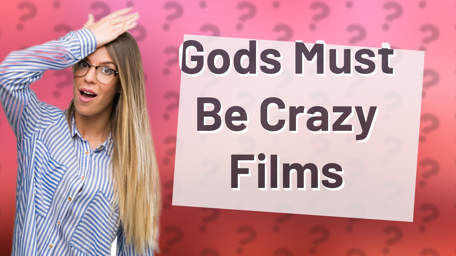 Gods Must Be Crazy Films