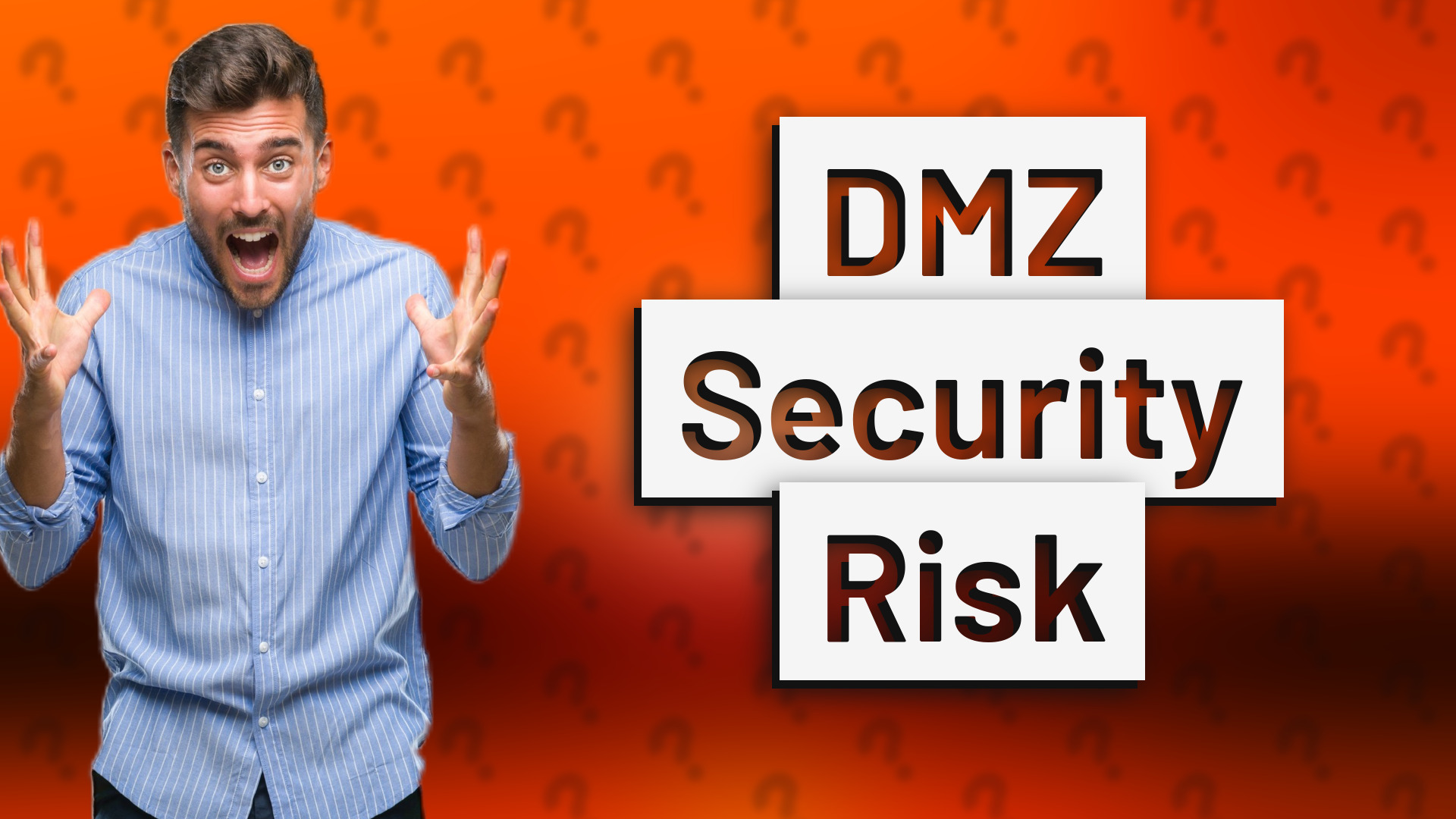 DMZ Security Risk