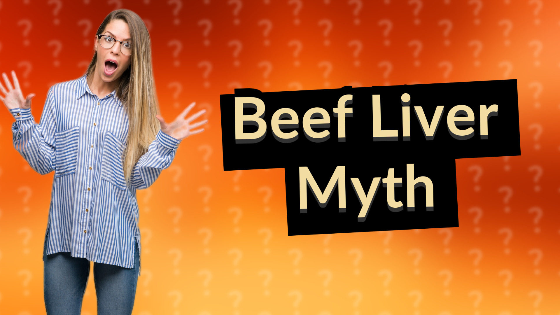 Beef Liver Myth
