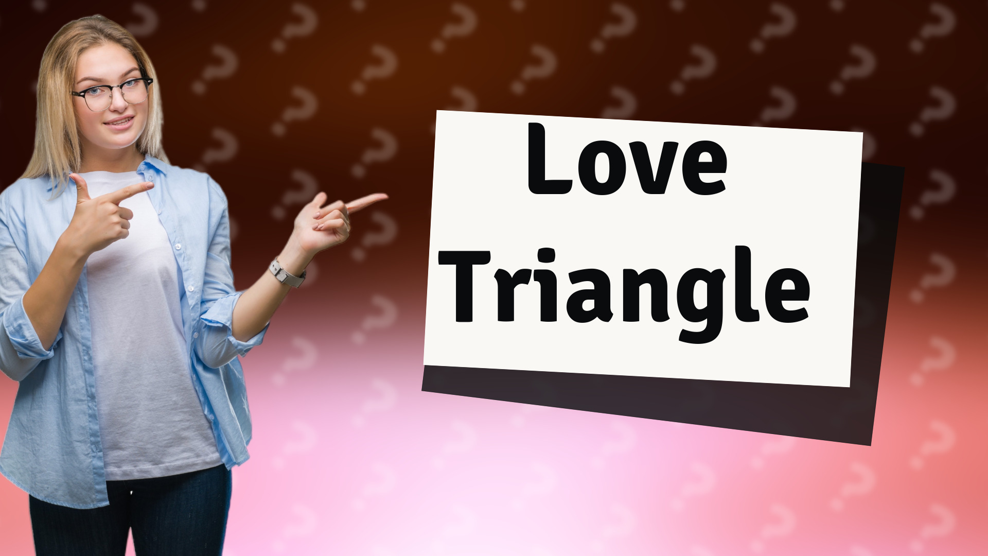 Love Triangle