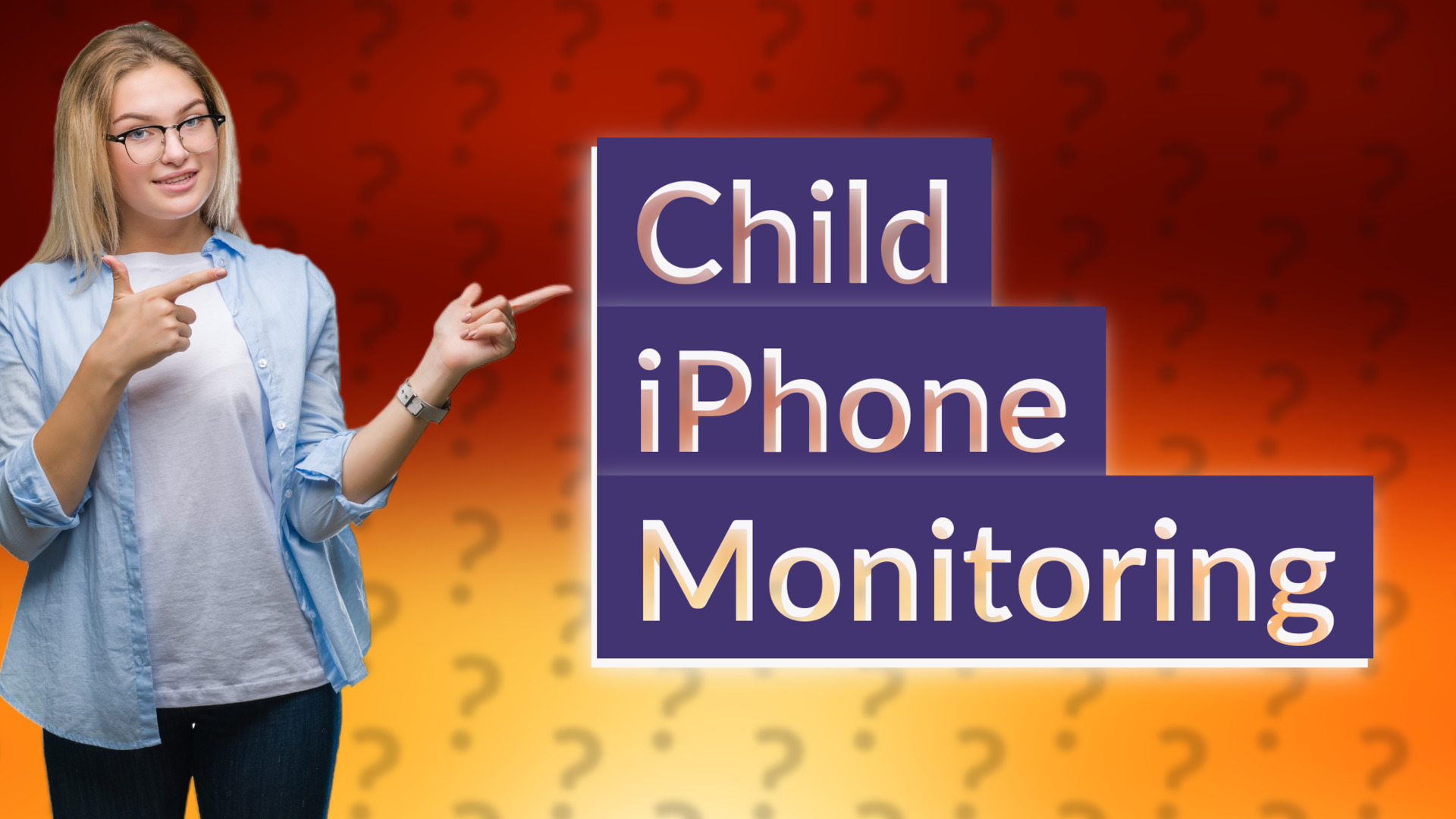 Child iPhone Monitoring