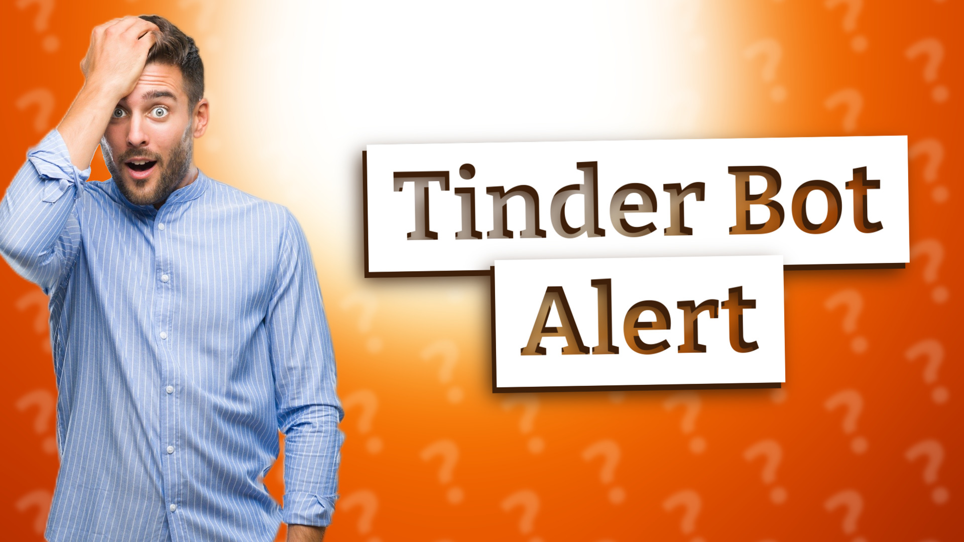 Tinder Bot Alert
