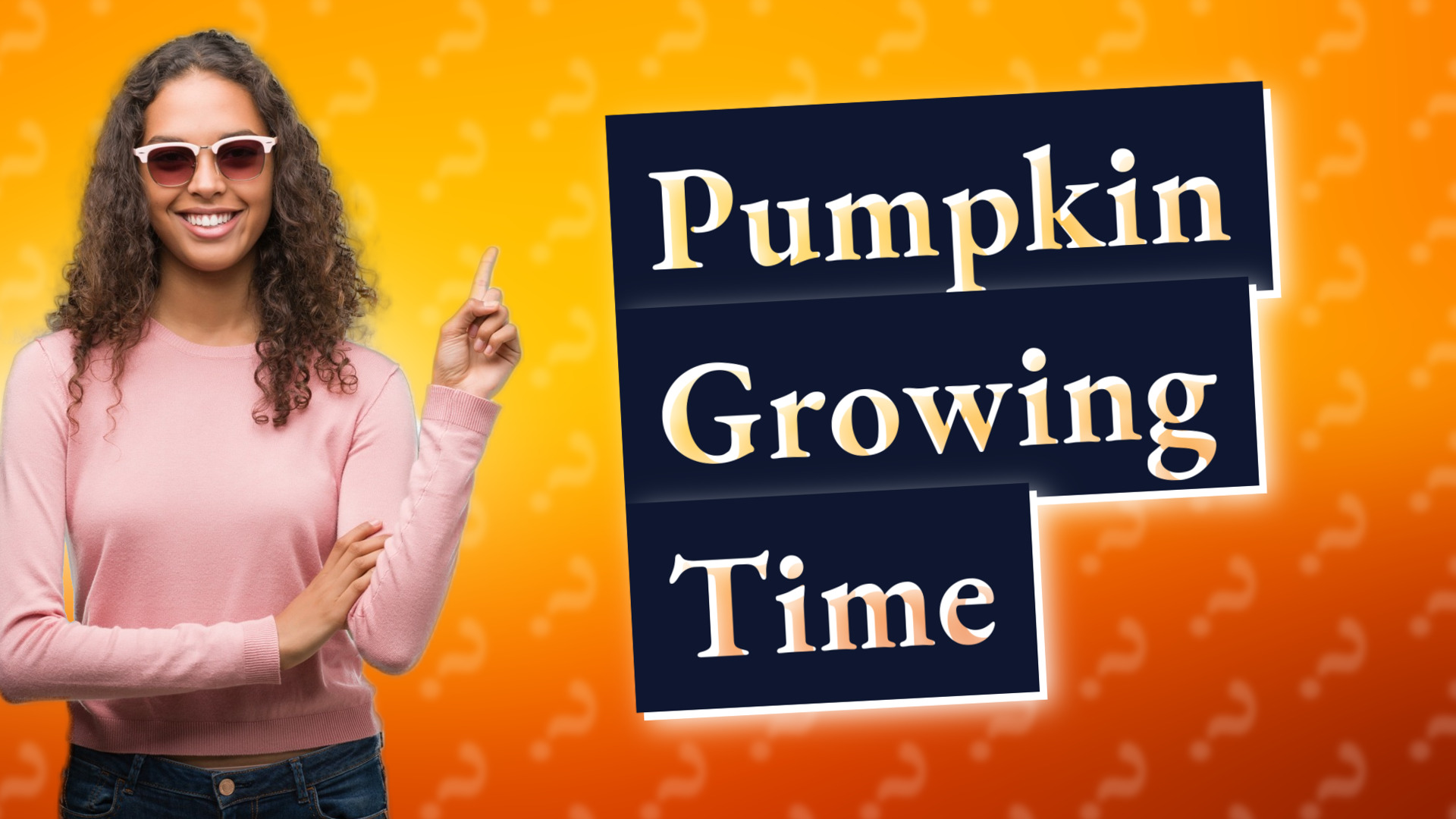 Pumpkin Growing Time
