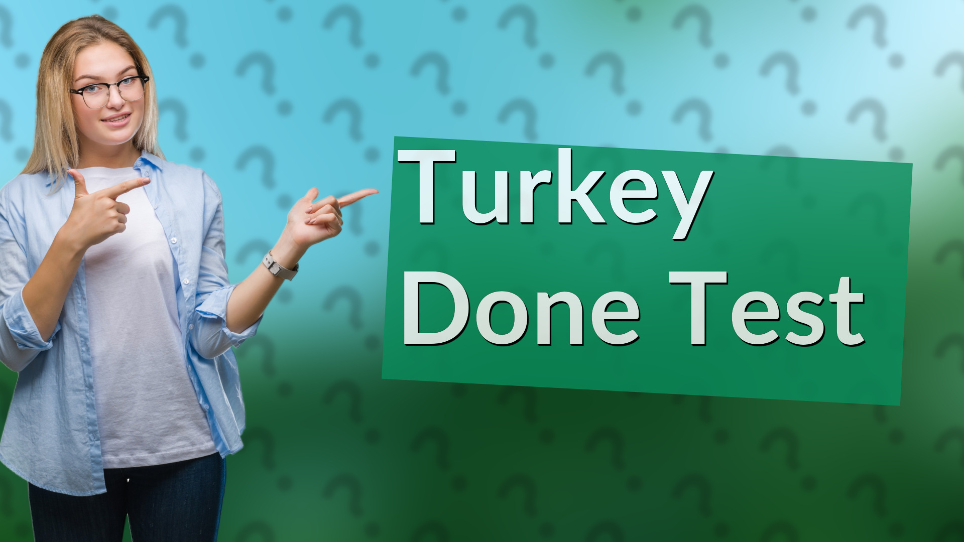 Turkey Done Test