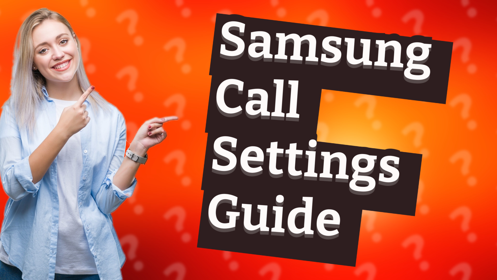 Samsung Call Settings Guide