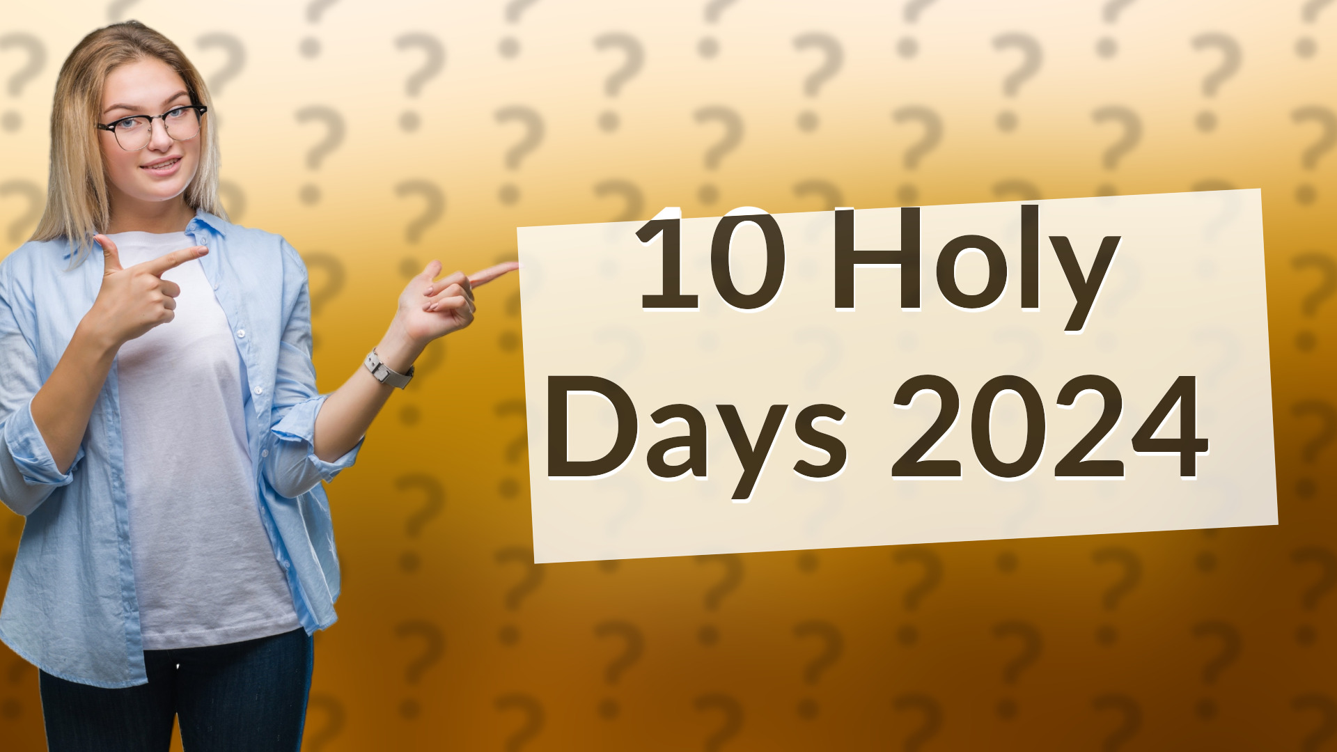 10 Holy Days 2024