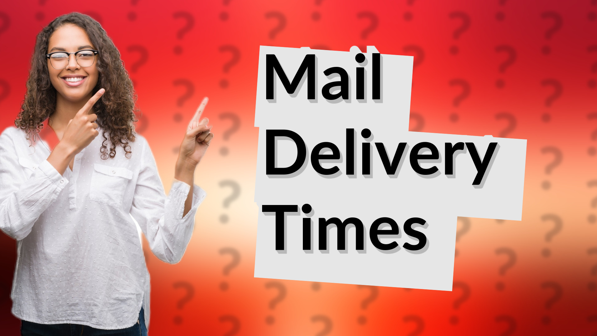 Mail Delivery Times