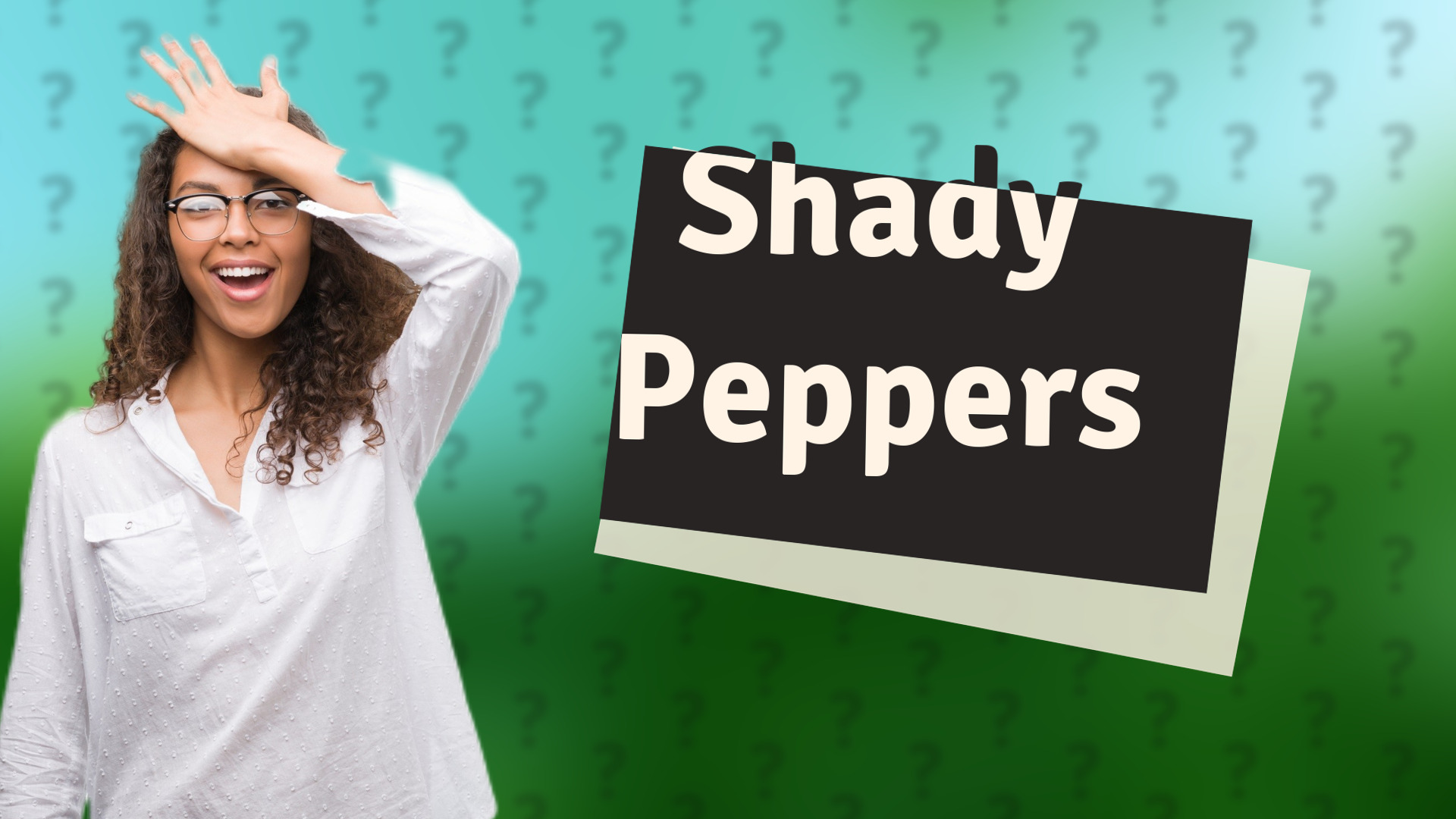 Shady Peppers