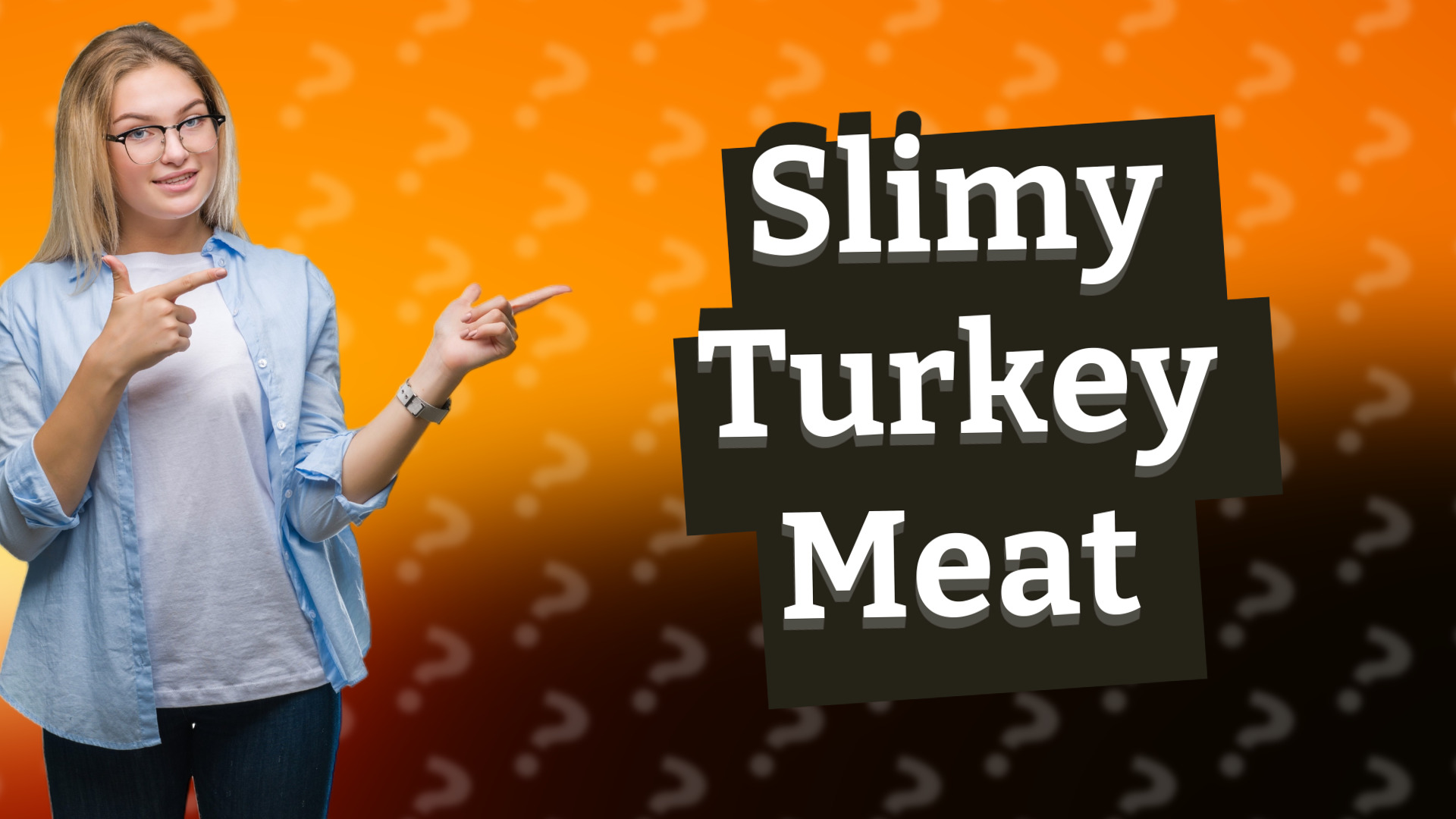 Slimy Turkey Meat