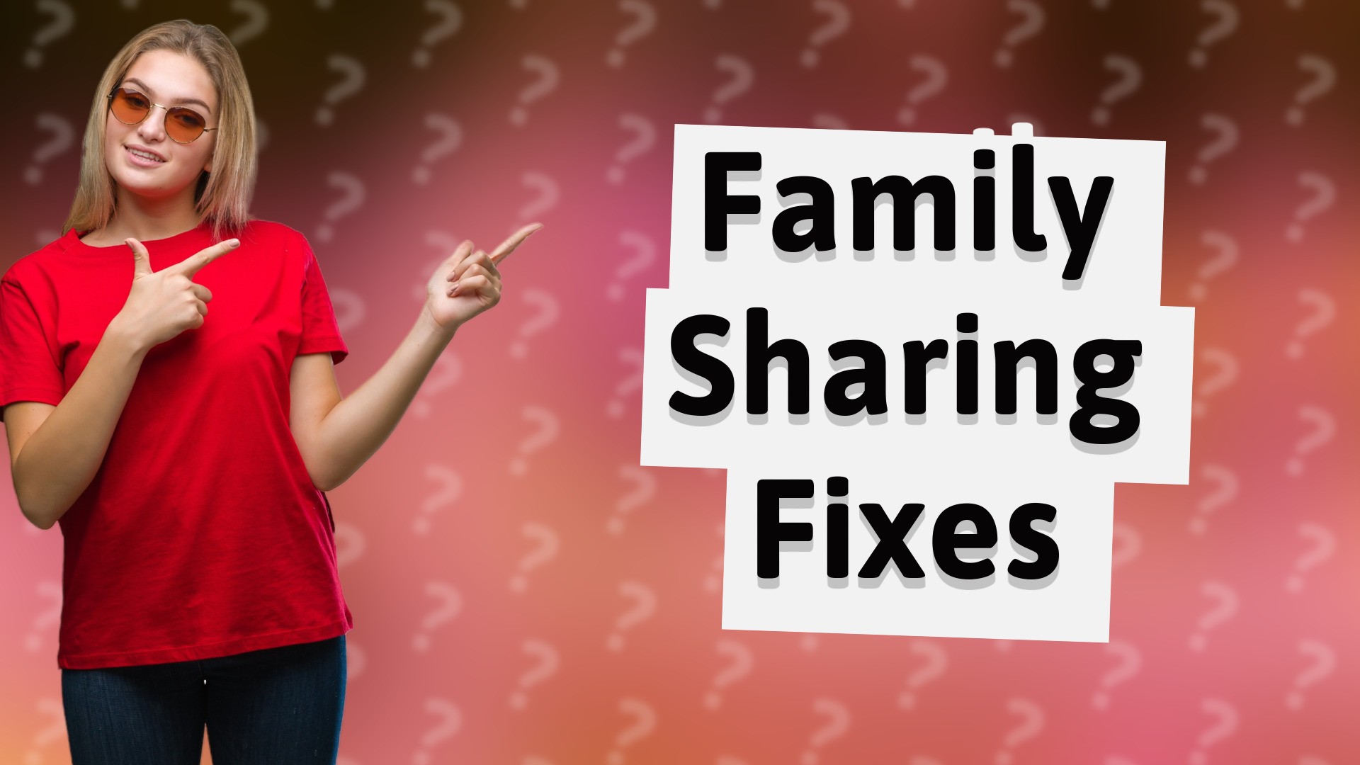 Family Sharing Fixes