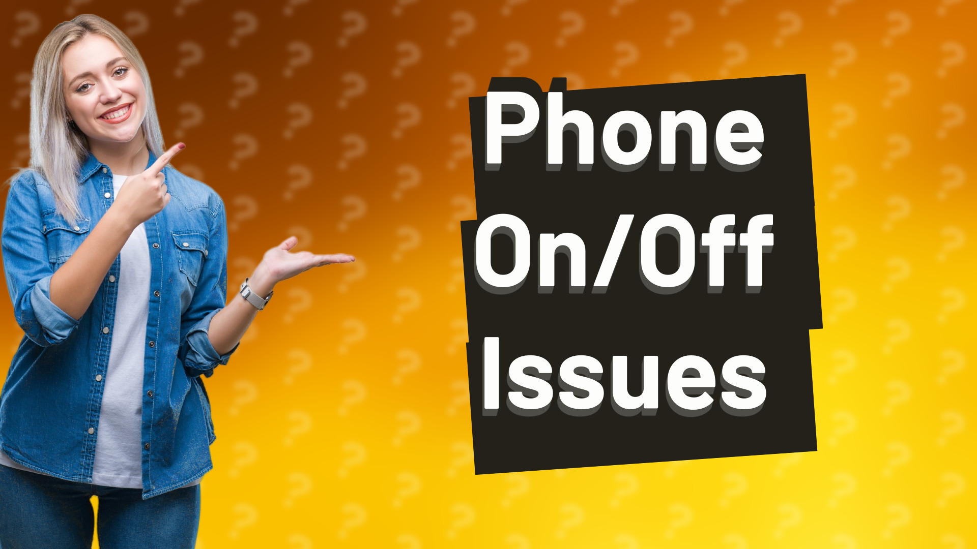 Phone On/Off Issues