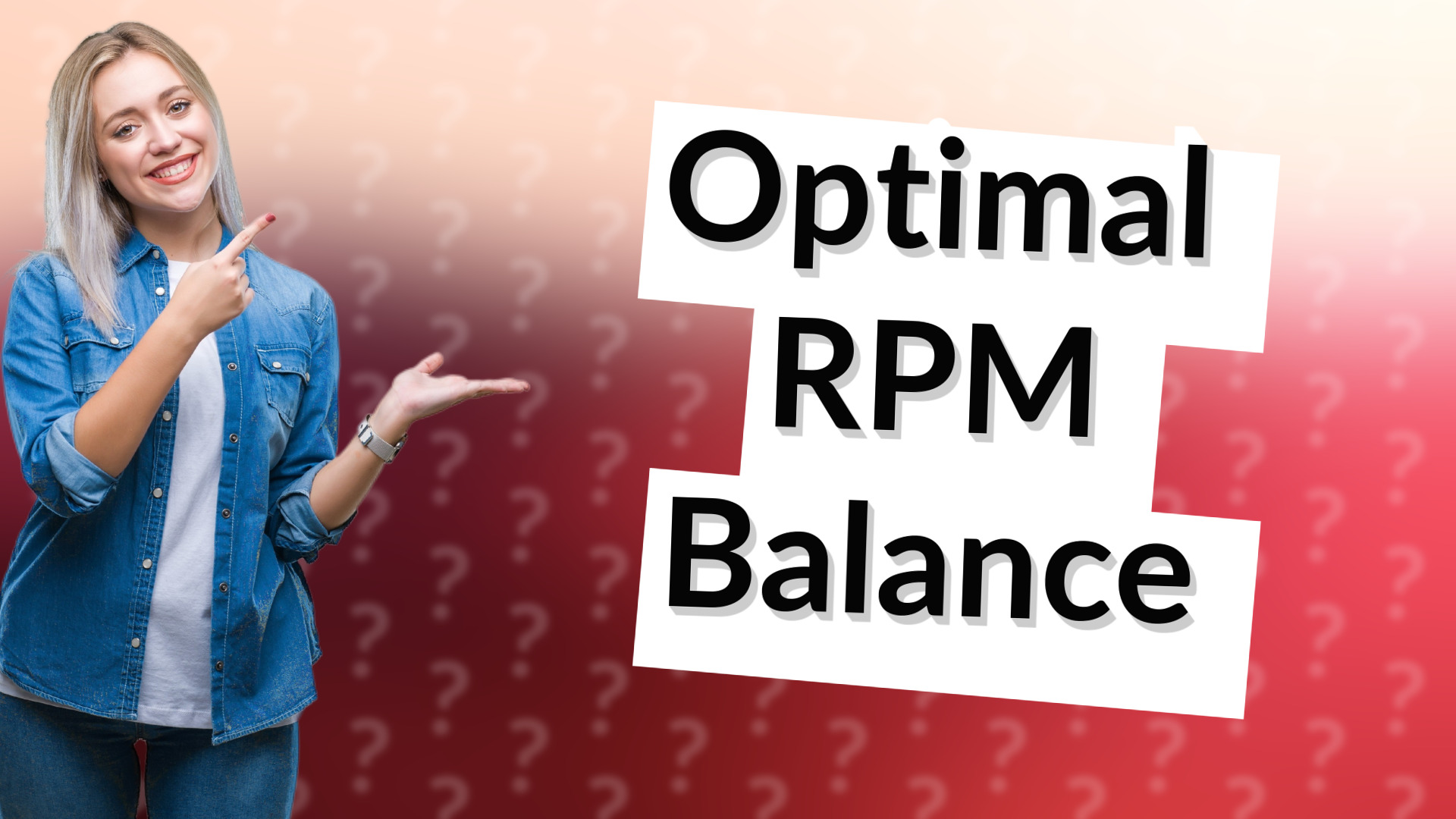 Optimal RPM Balance