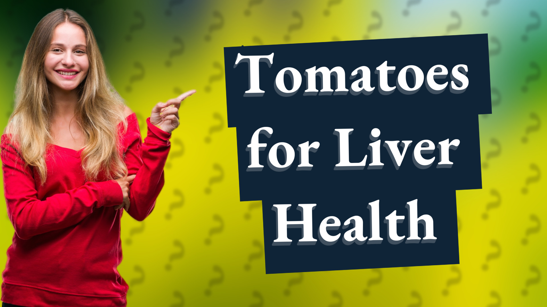 Tomatoes for Liver Health