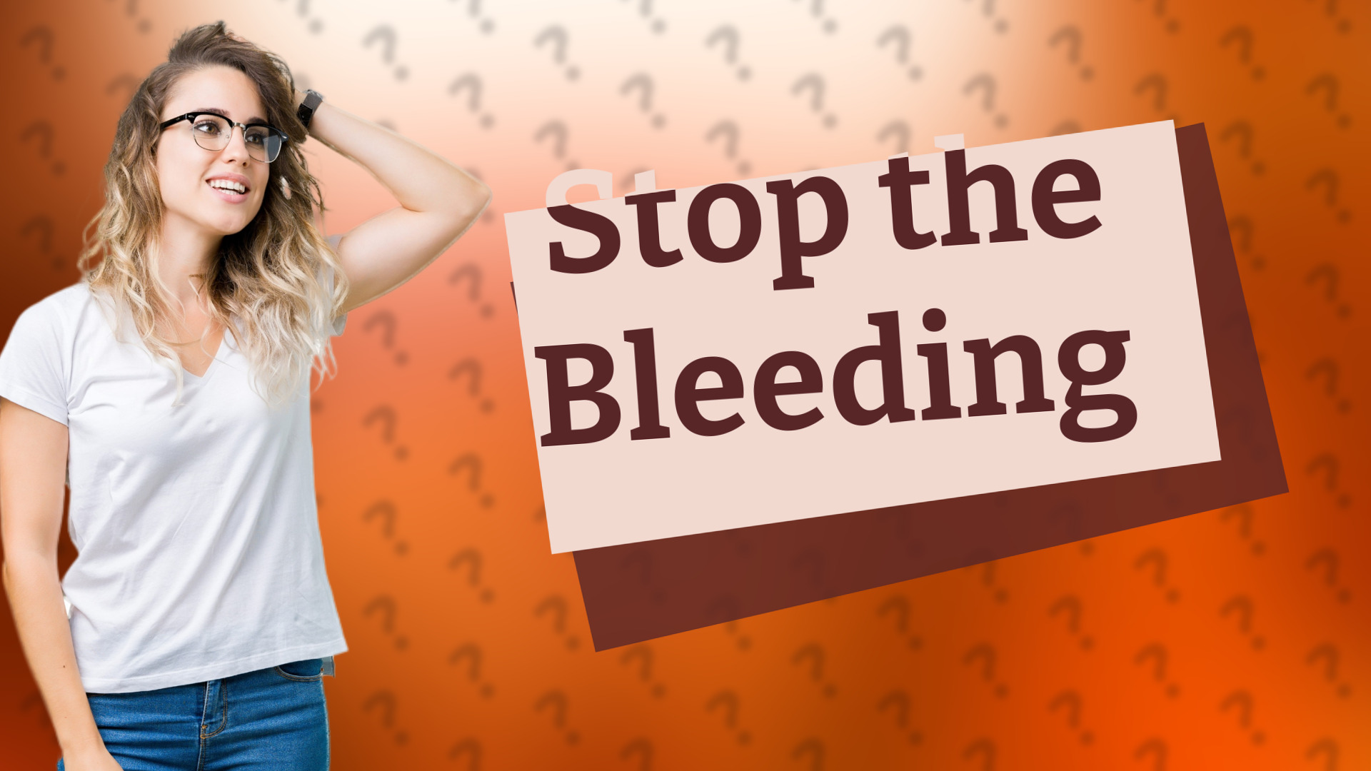 Stop the Bleeding