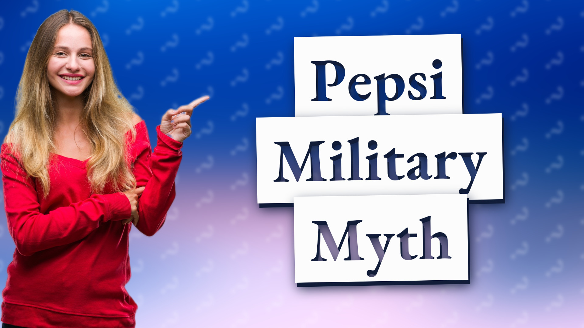 Pepsi Military Myth