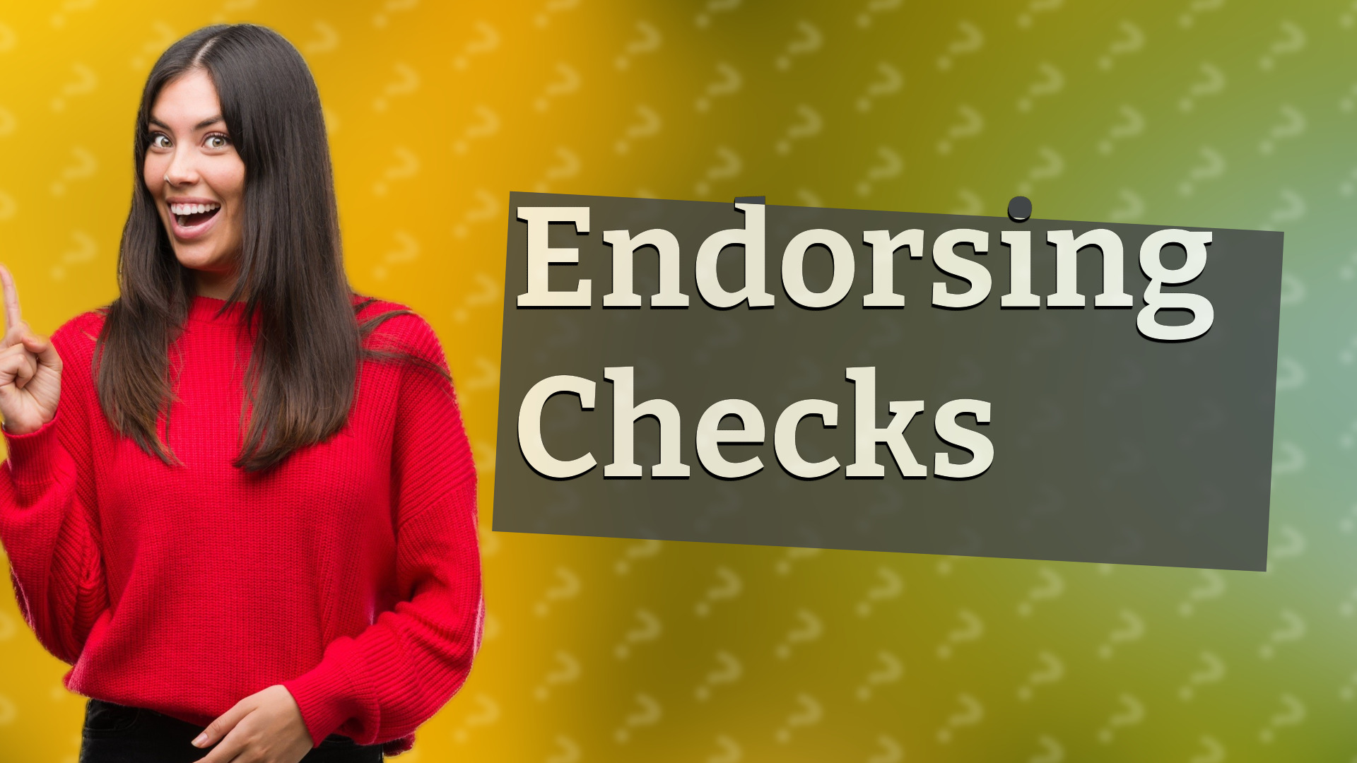 Endorsing Checks
