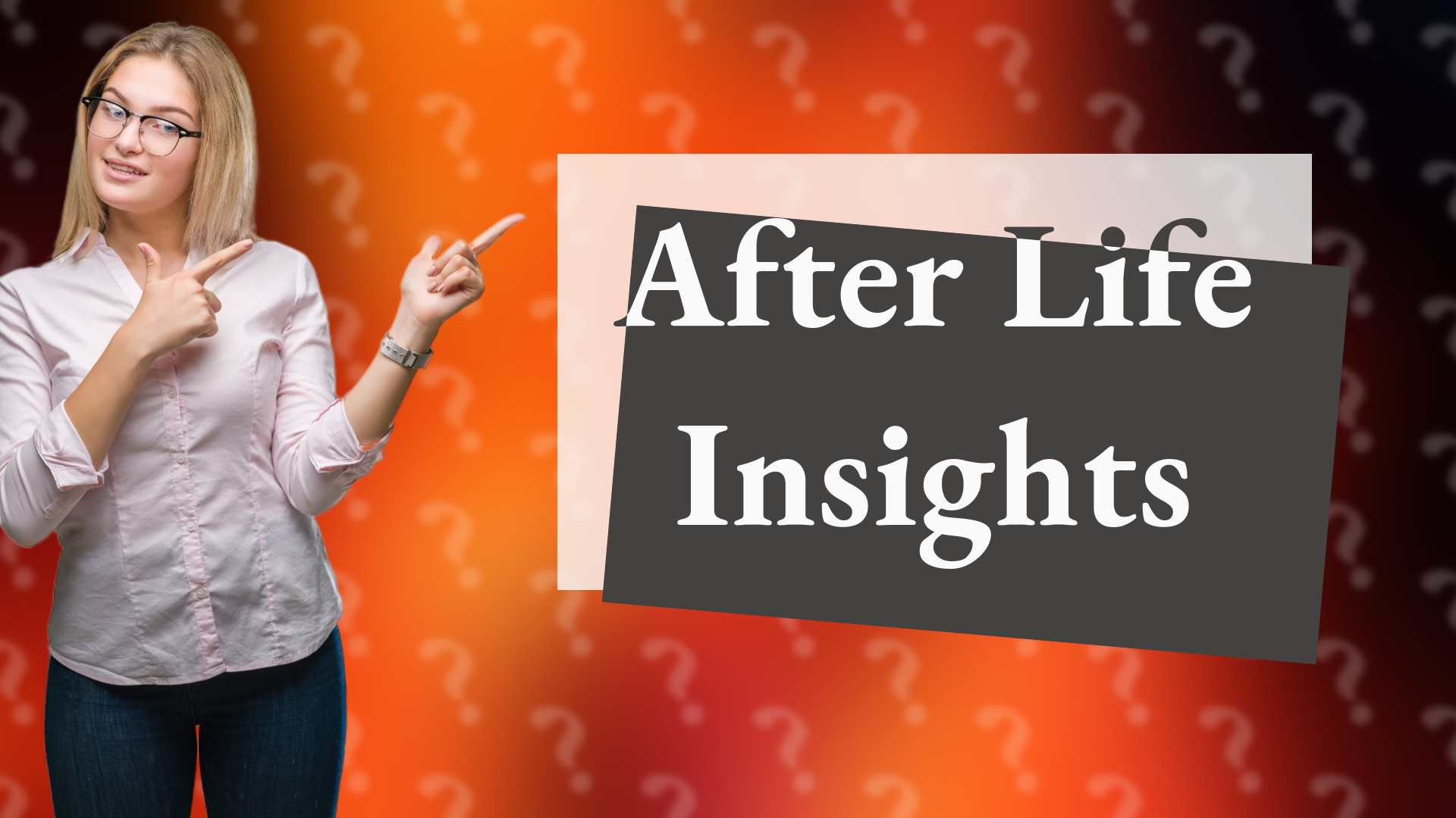 After Life Insights