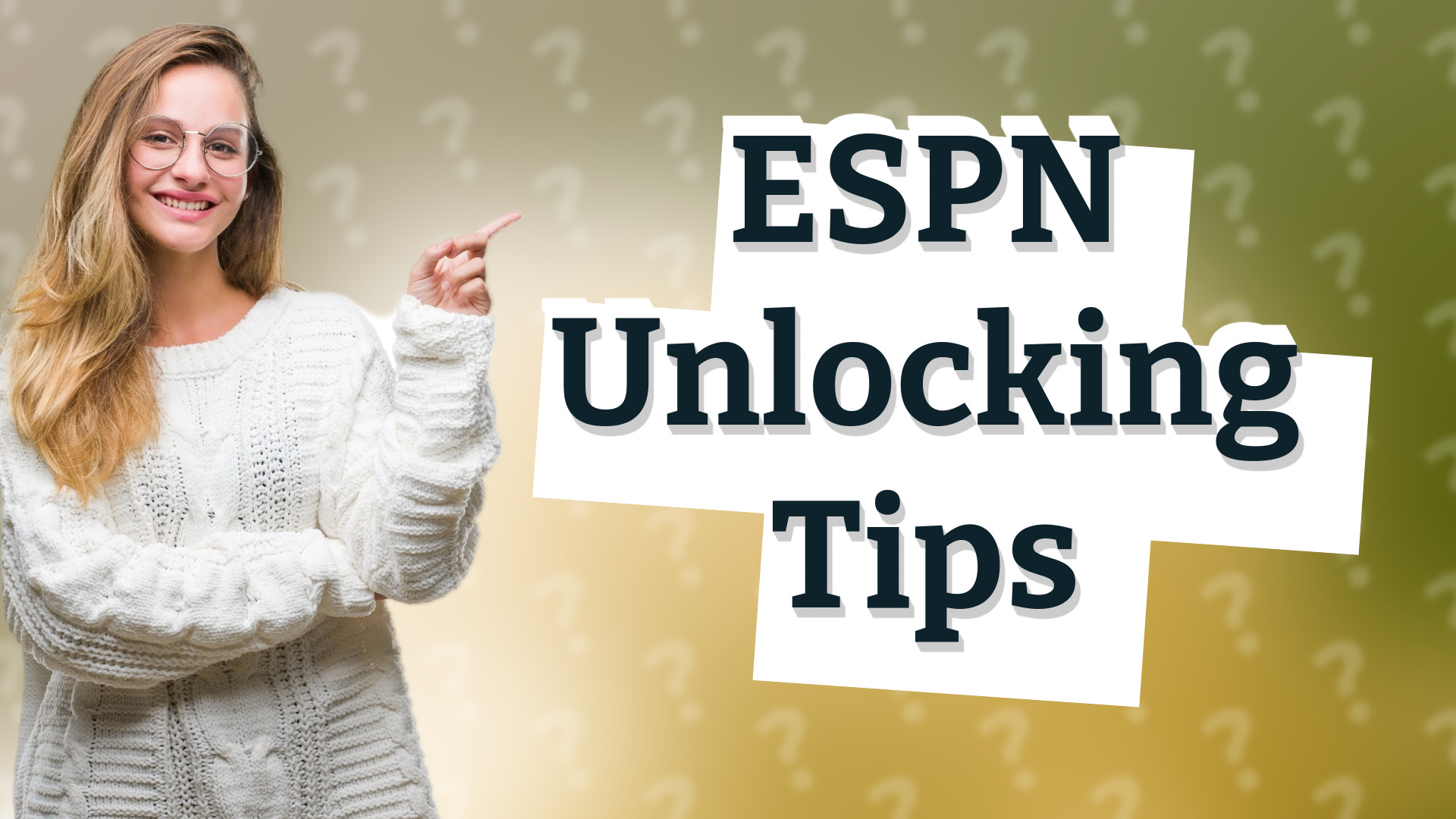 ESPN Unlocking Tips