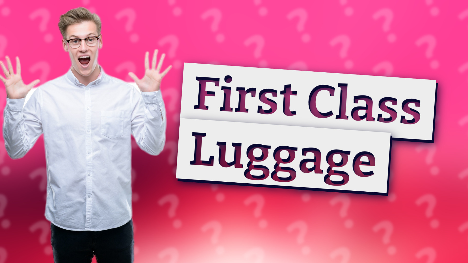 First Class Luggage