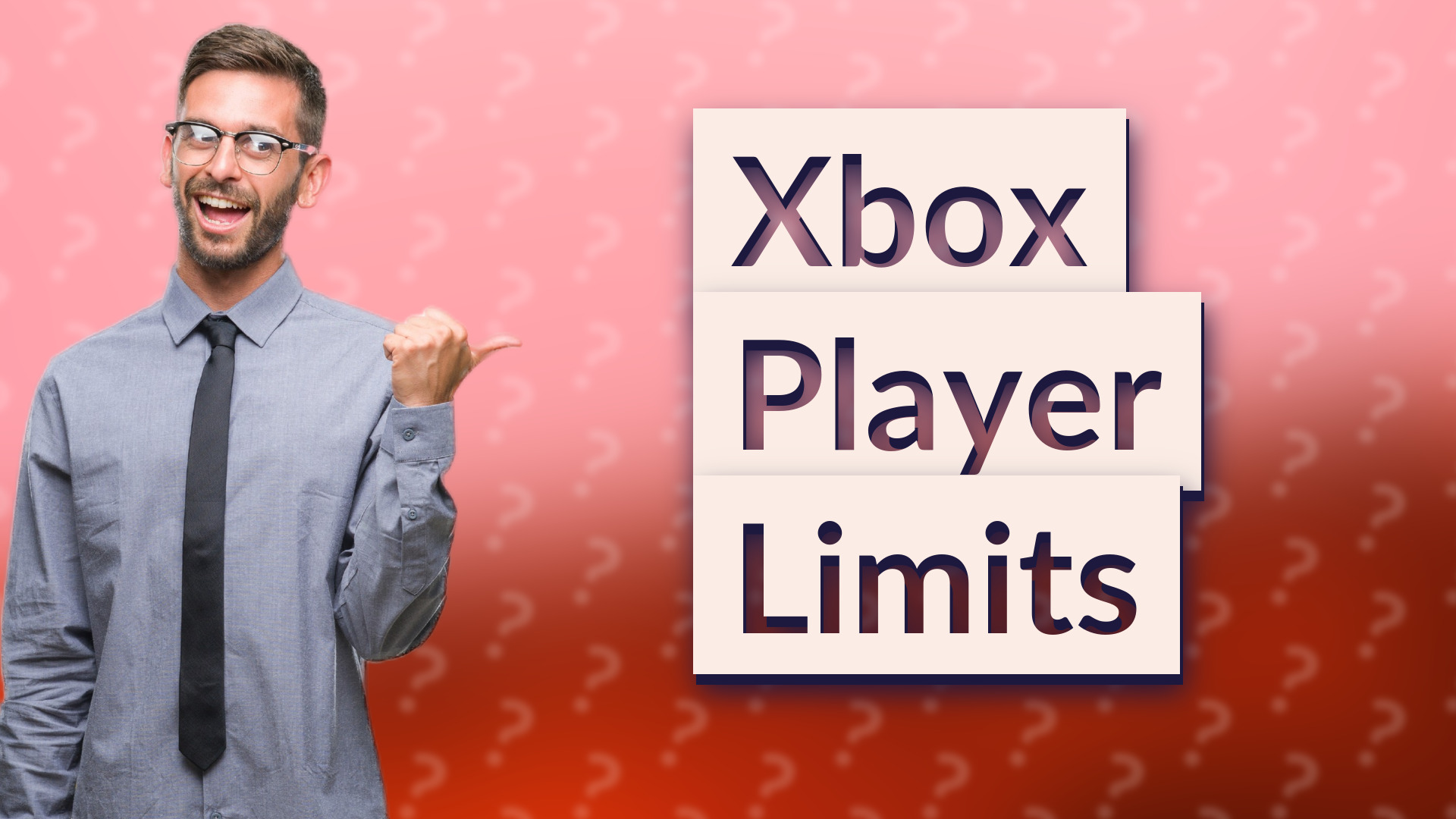 Xbox Player Limits