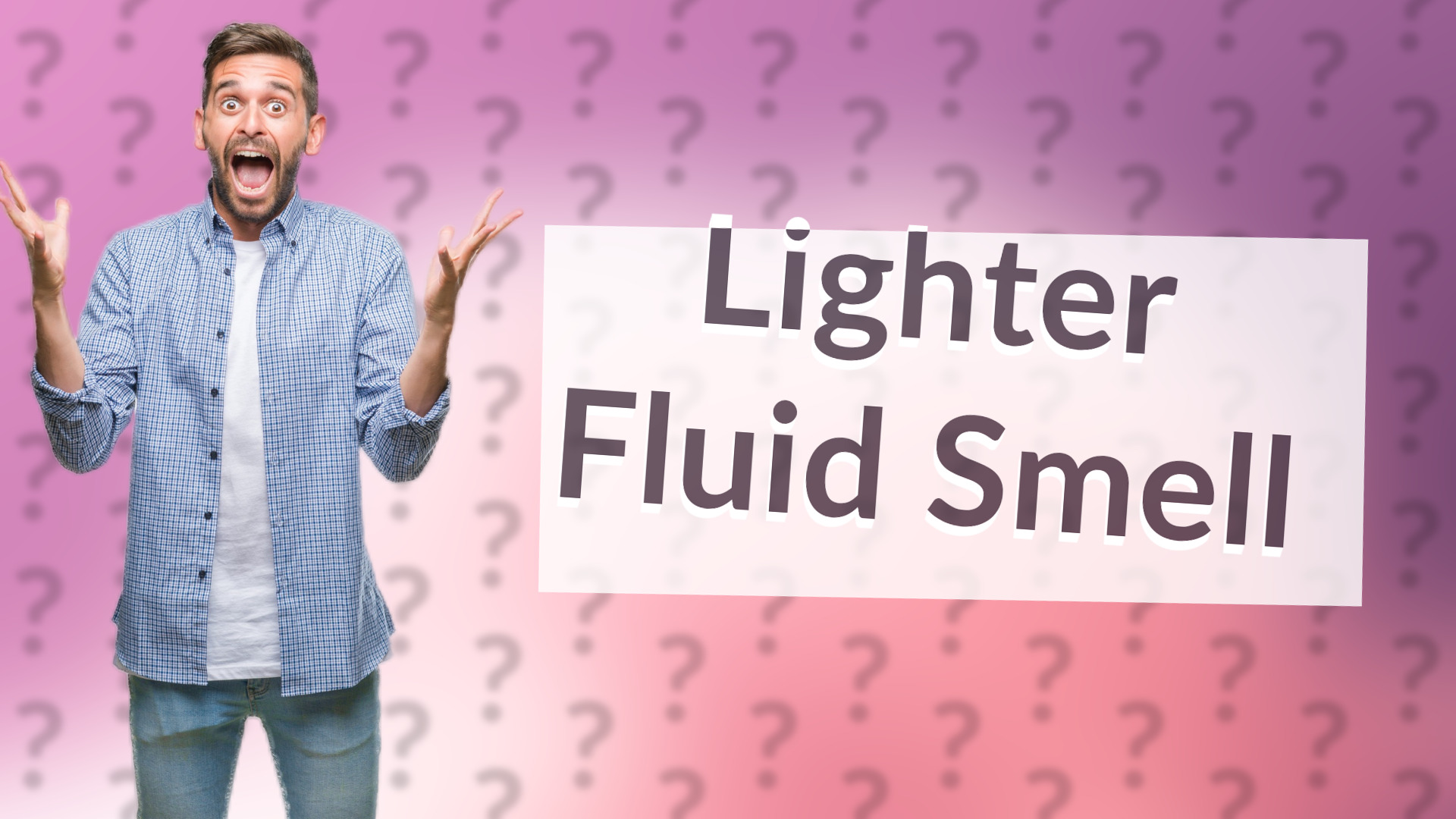 Lighter Fluid Smell