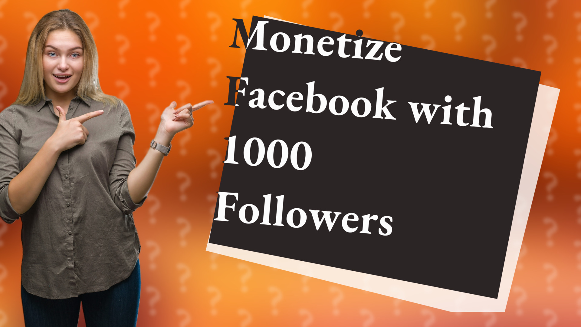 Monetize Facebook with 1000 Followers