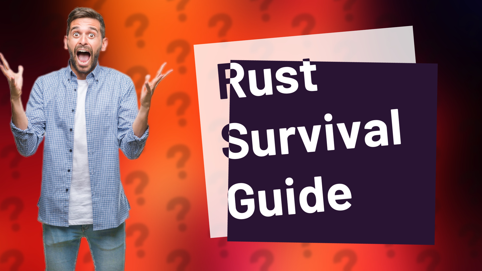 Rust Survival Guide