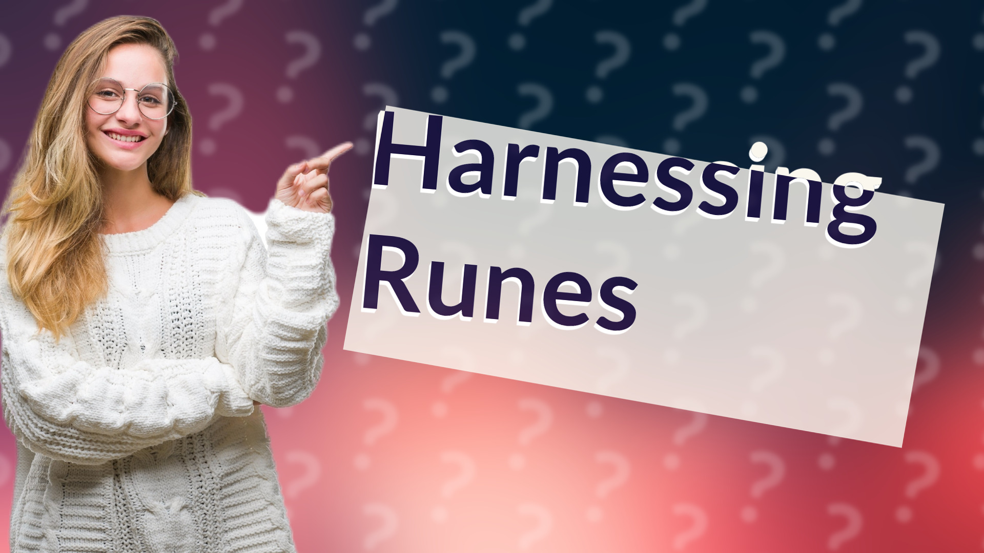 Harnessing Runes