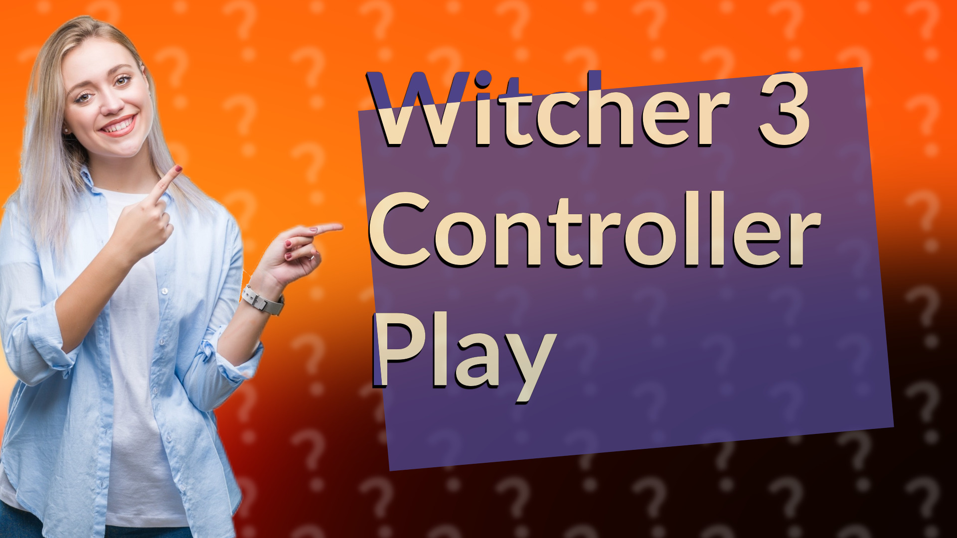 Witcher 3 Controller Play
