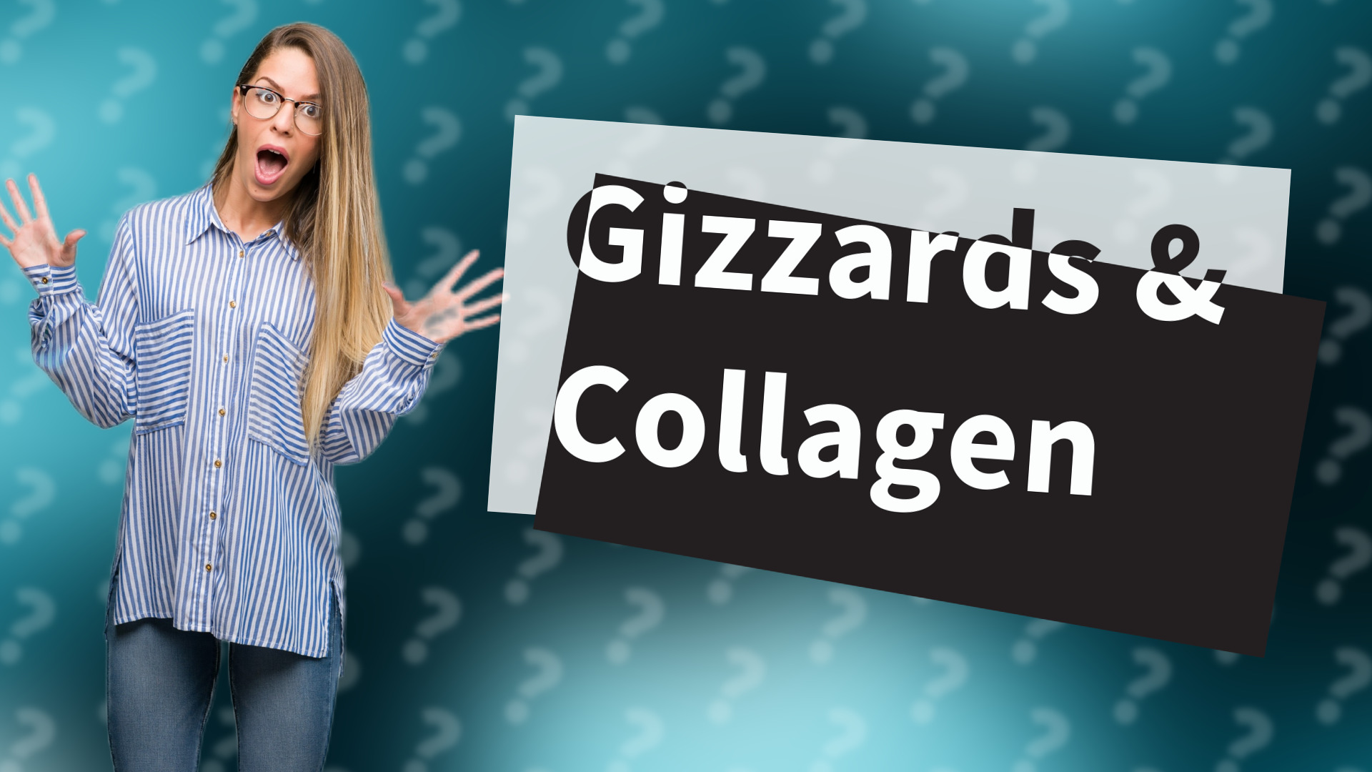 Gizzards & Collagen